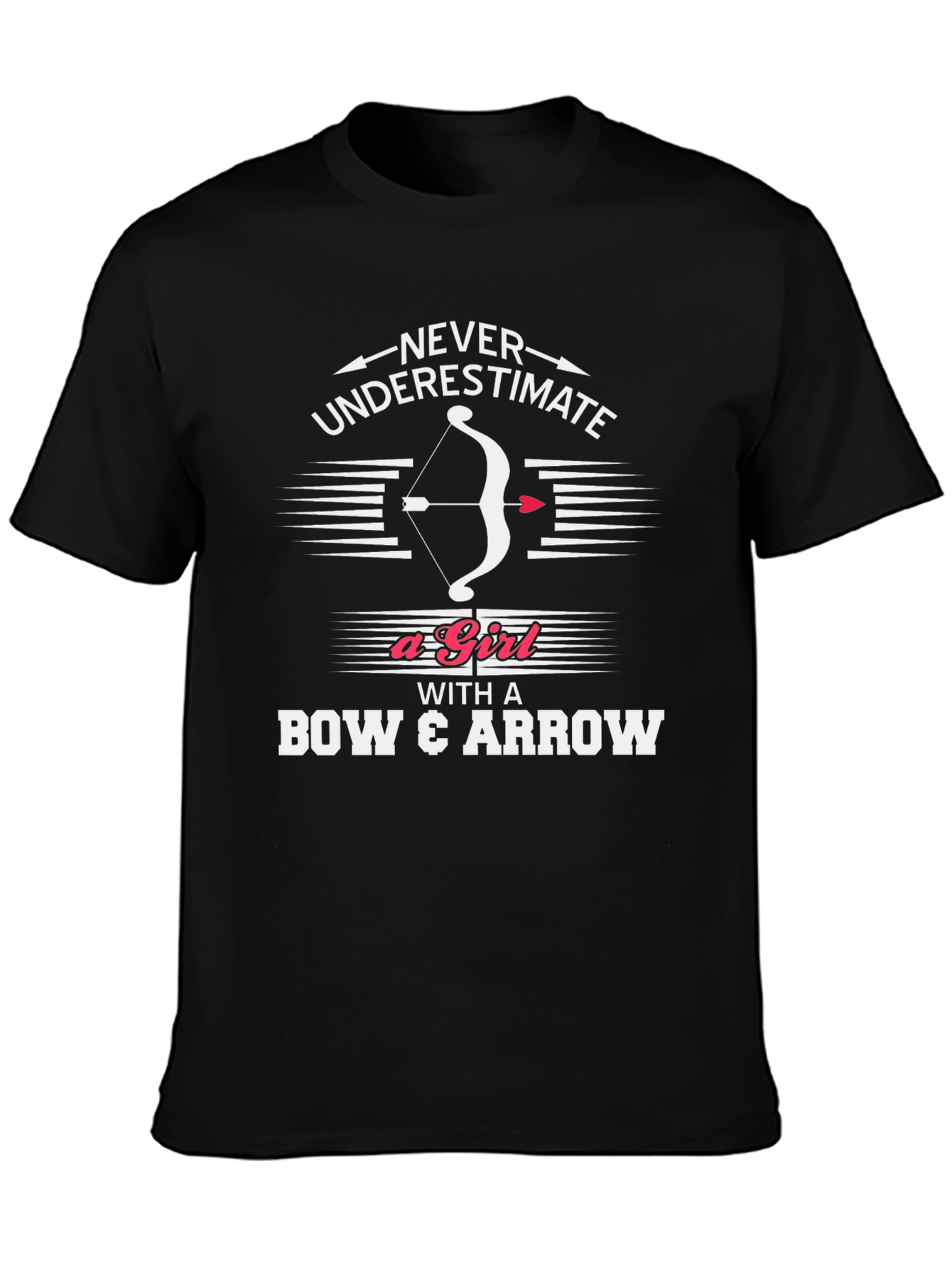 Archery Girls T-Shirt - Never Underestimate