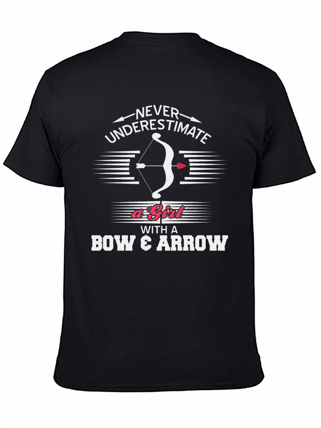 Archery Girls T-Shirt - Never Underestimate