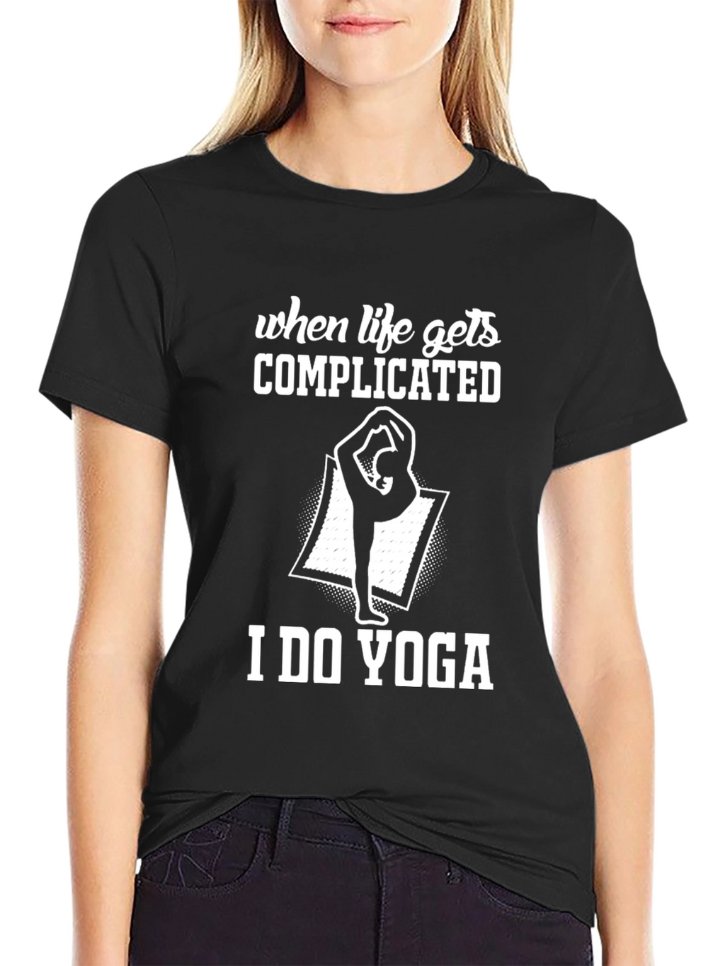 When Life Gets Complicated I Do Yoga Graphic Tee