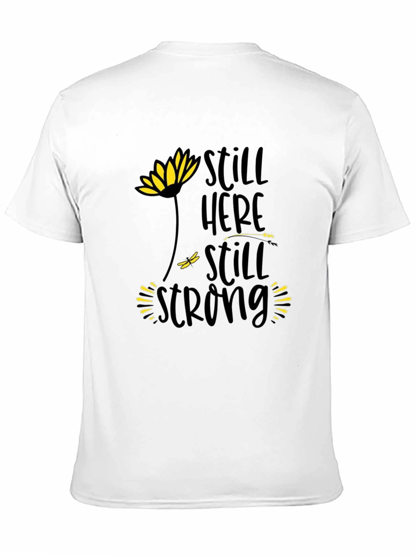 Still Here Still Strong Black T-Shirt
