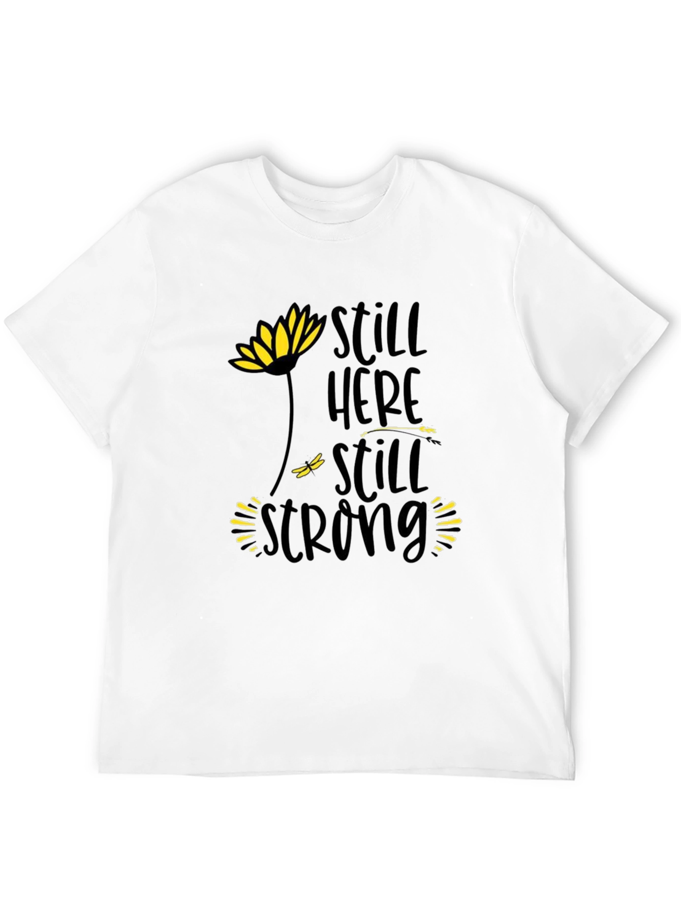 Still Here Still Strong Black T-Shirt