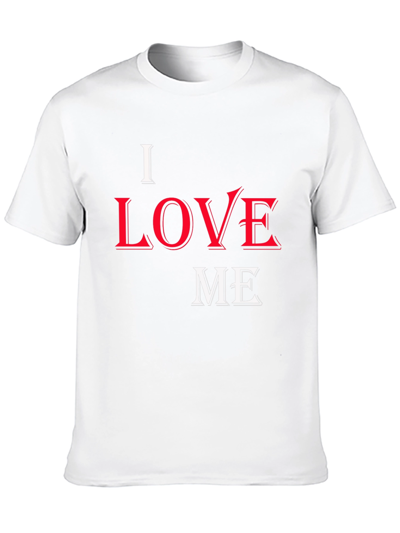 I Love Me Graphic Print T-Shirt