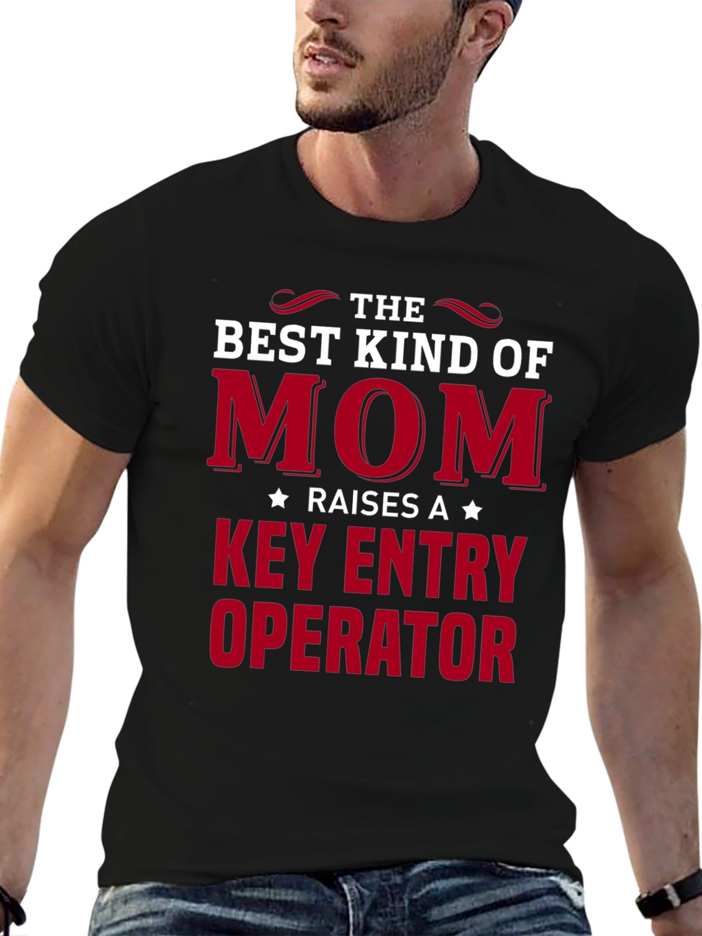 Best Mom Raises A Key Entry Operator T-Shirt
