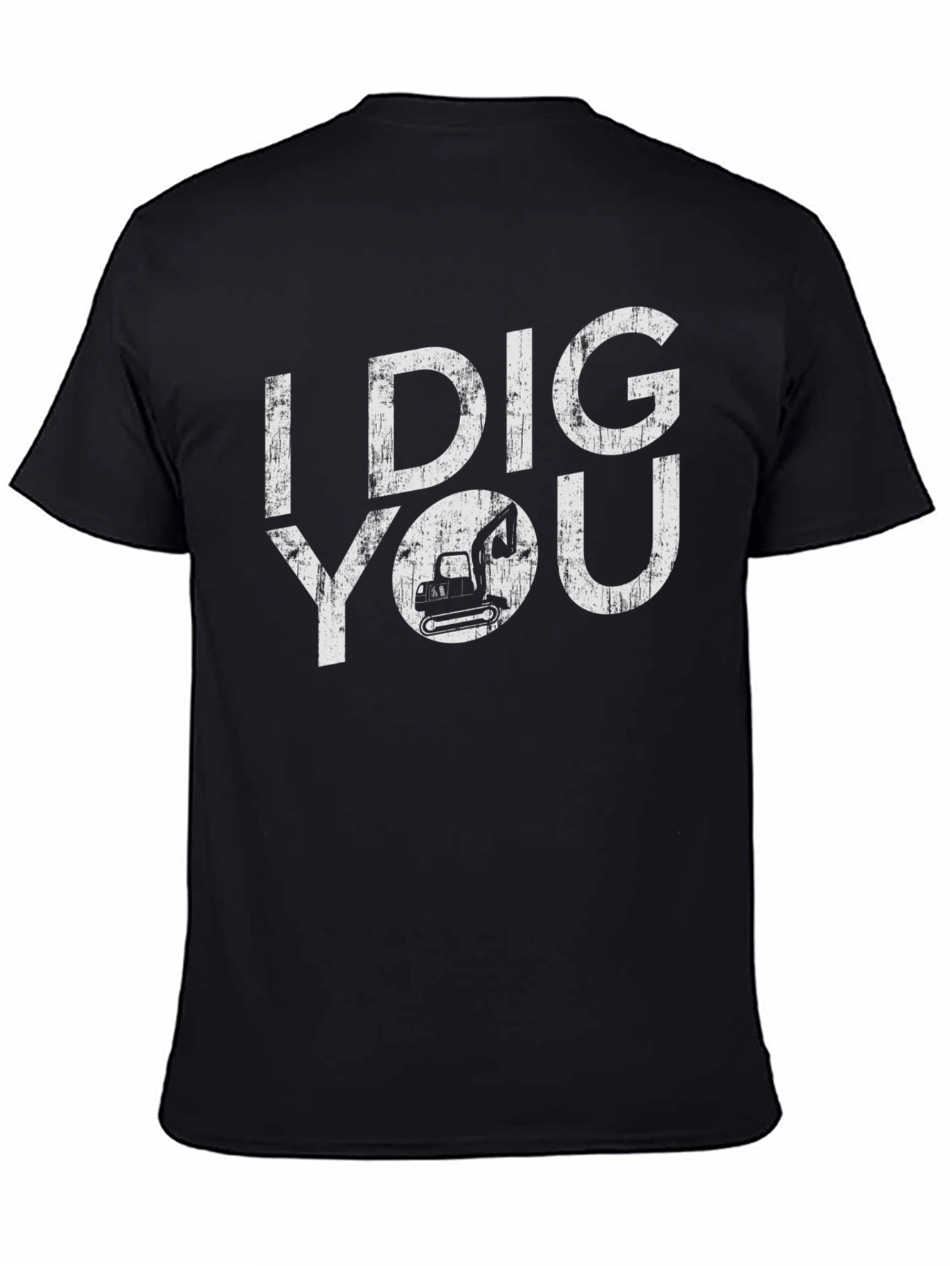 I Dig You Black T-Shirt
