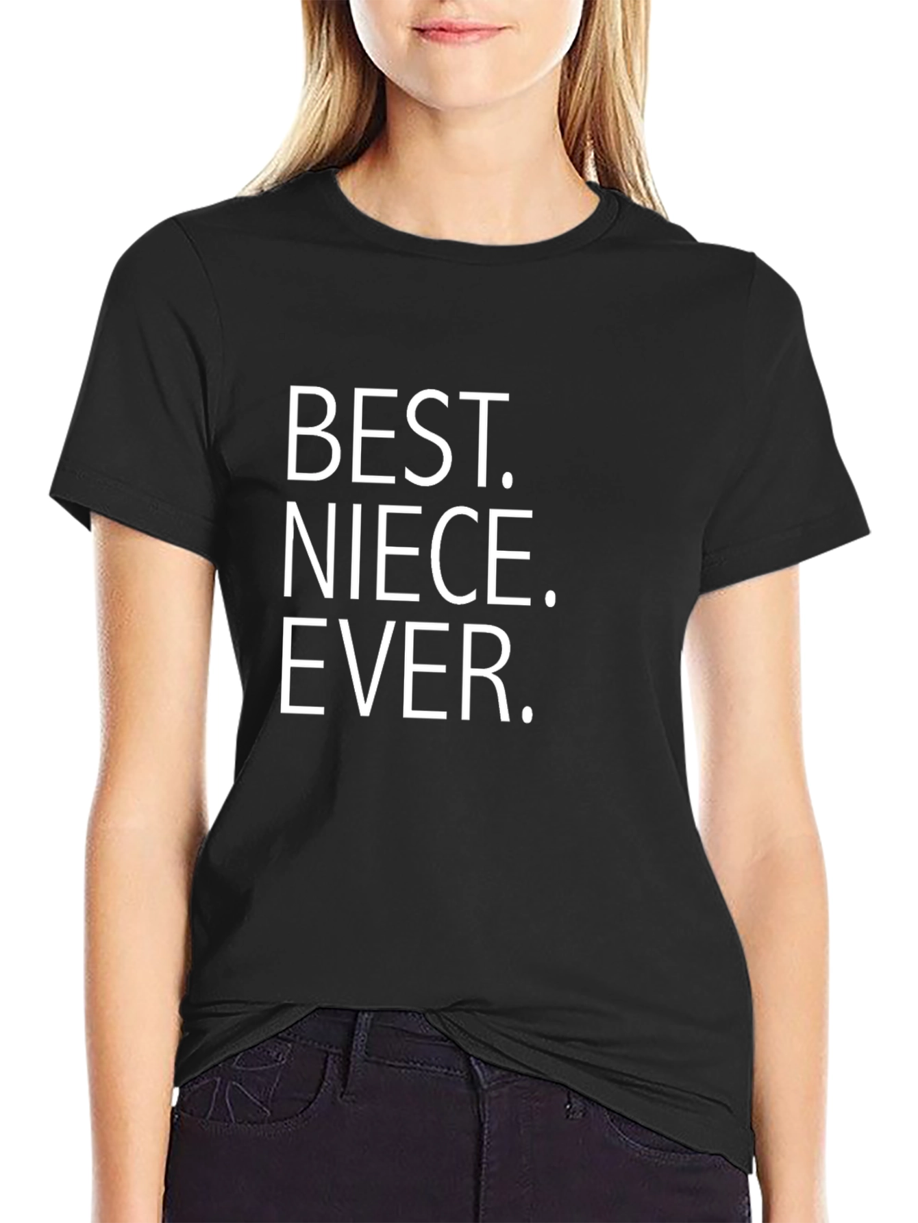 Best Niece Ever T-Shirt Black Crew Neck Tee