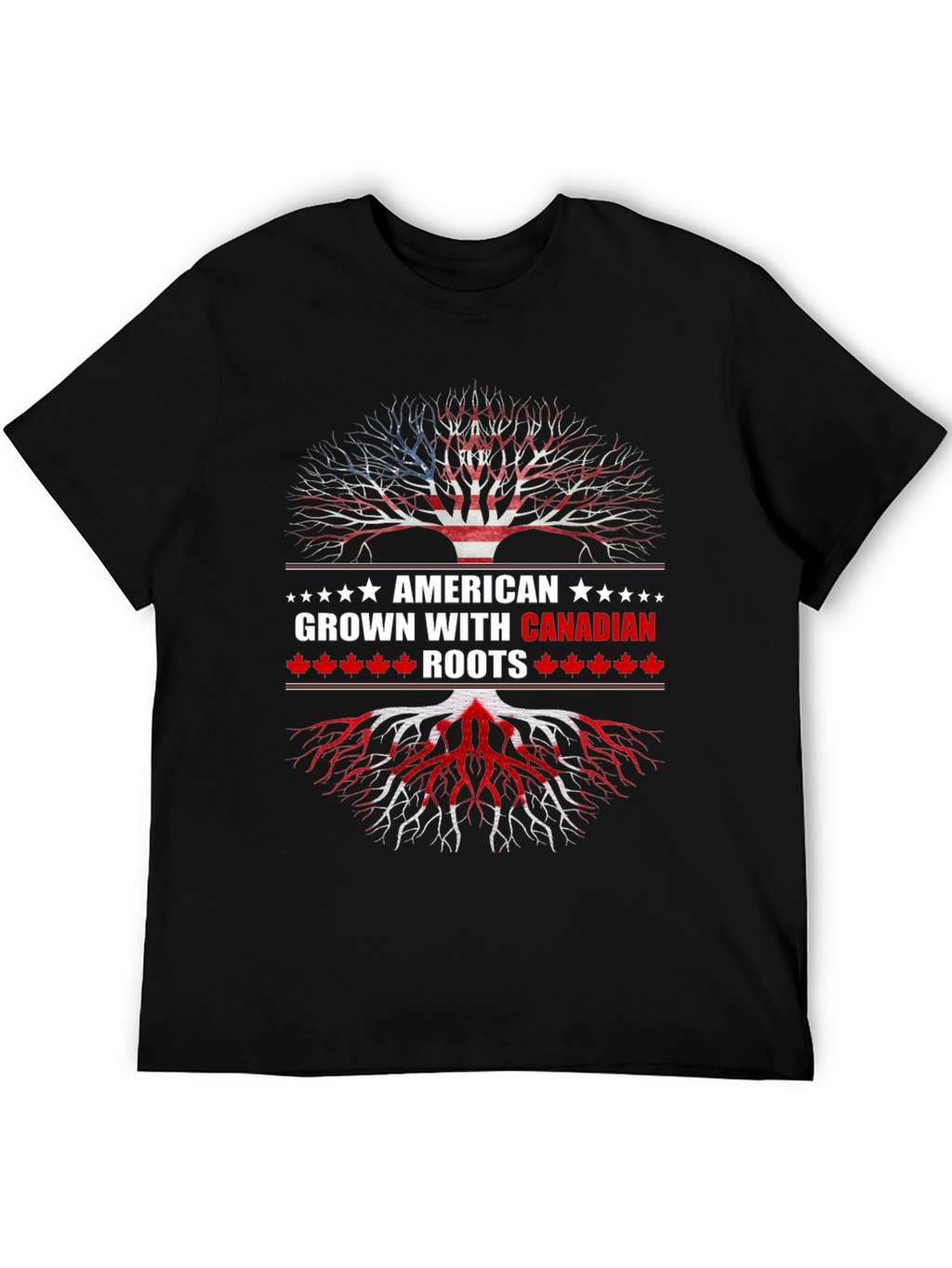 American Grown with Canadian Roots Tee