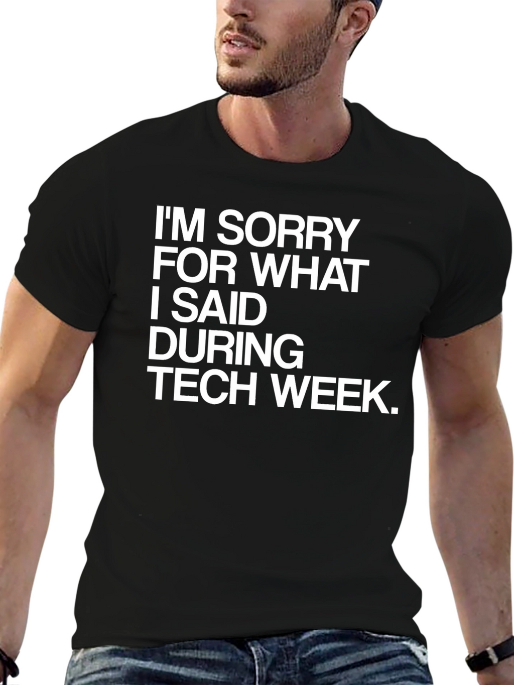 Tech Week Apology T-Shirt - Funny Geek Tee