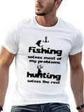 Fishing & Hunting Solve Problems Black T-Shirt