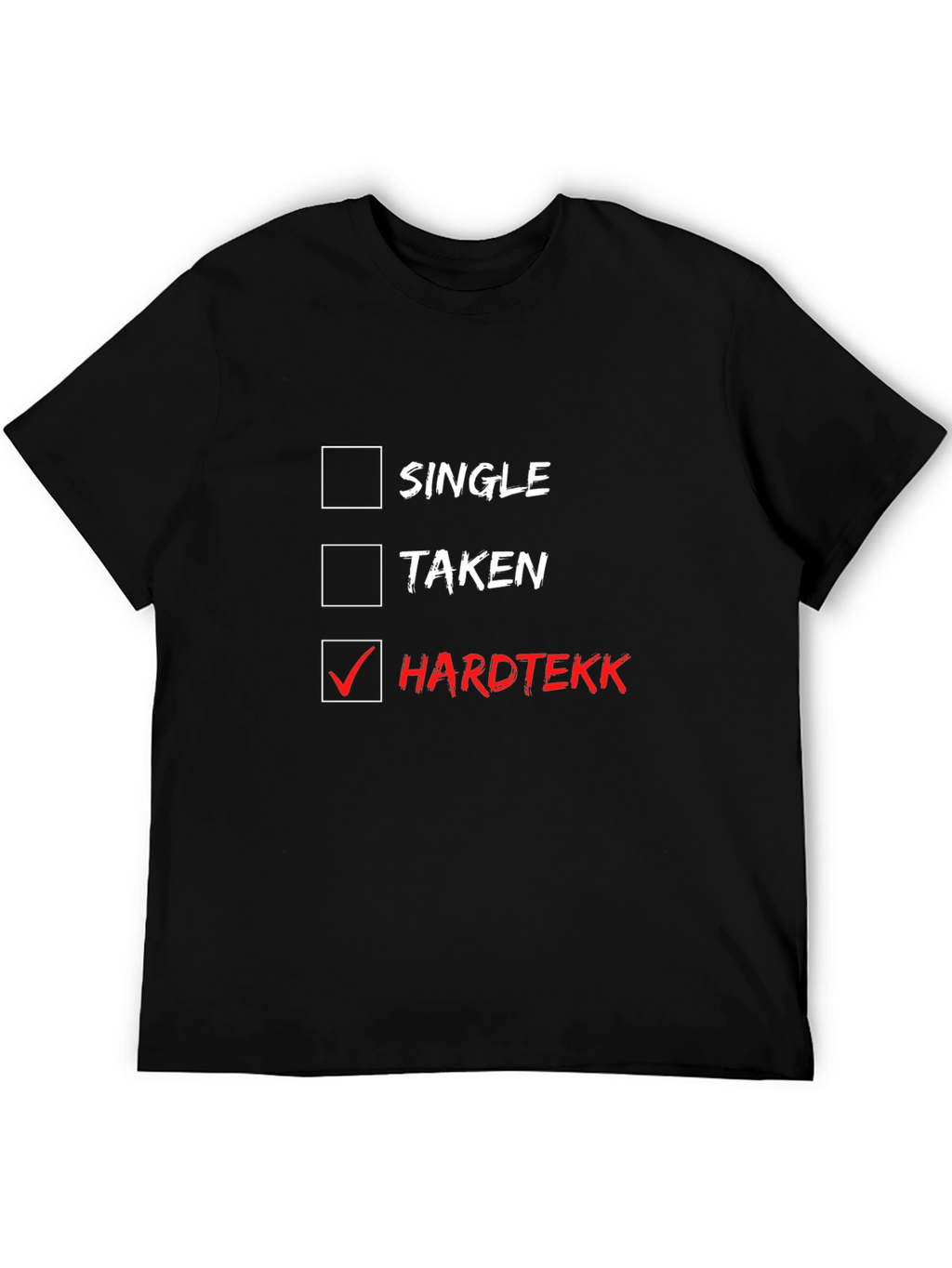 Single Taken Hardtekk Graphic Tee