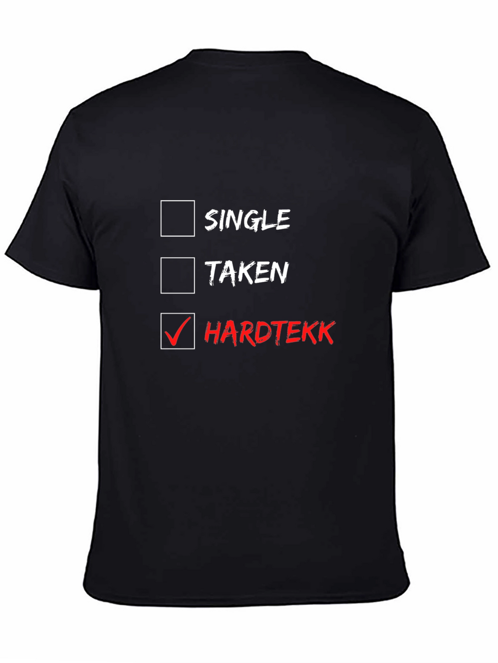 Single Taken Hardtekk Graphic Tee