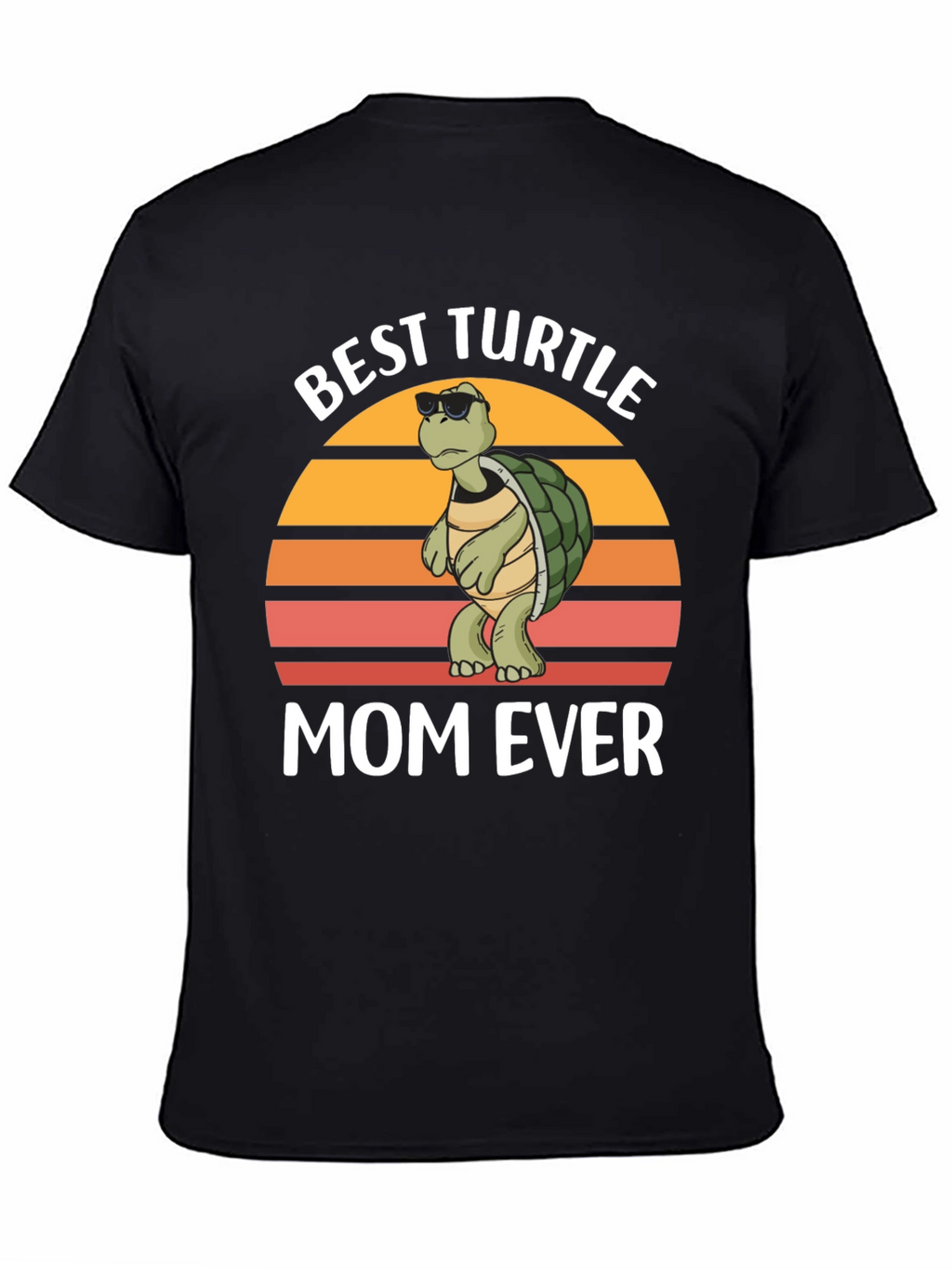 Best Turtle Mom Ever T-Shirt