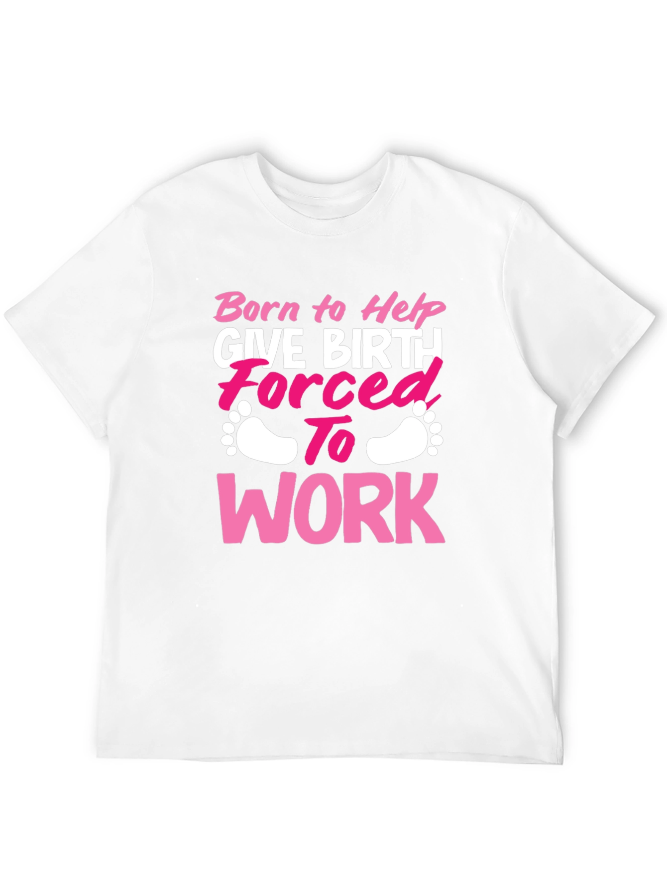 Born to Help Give Birth T-Shirt