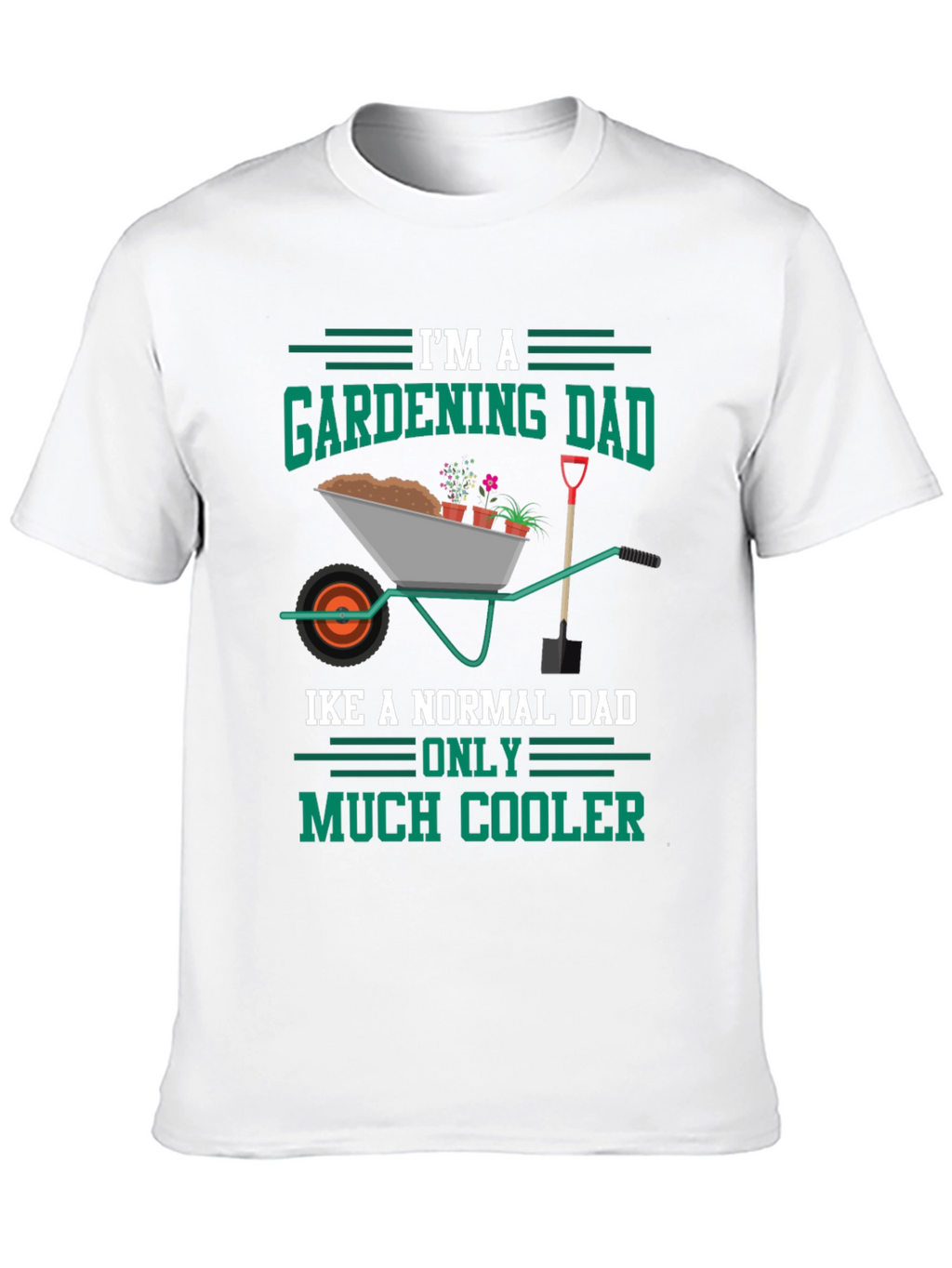 Gardening Dad Graphic Tee - Cool Dad Shirt
