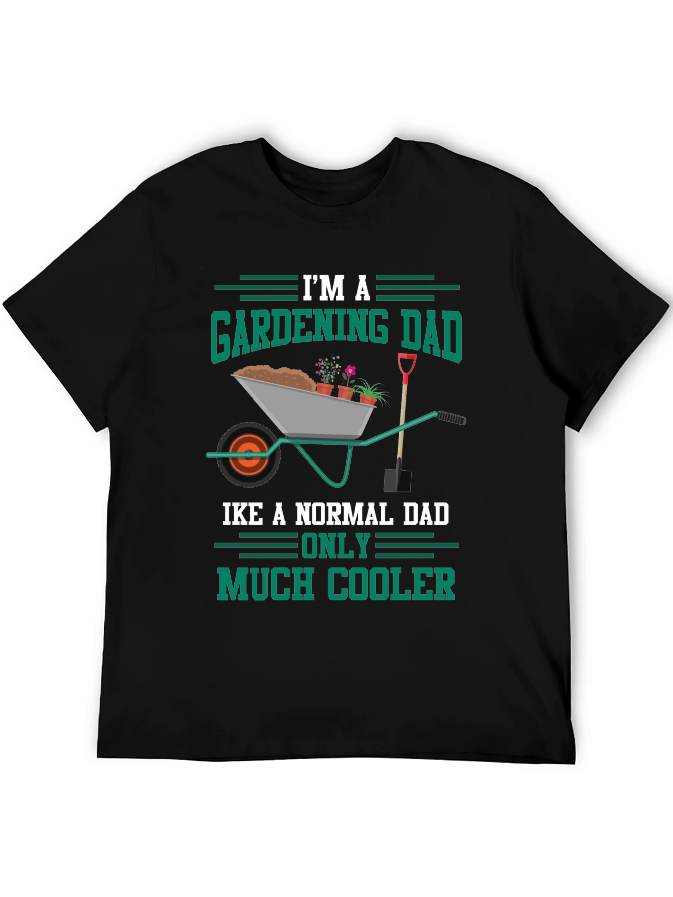 Gardening Dad Graphic Tee - Cool Dad Shirt