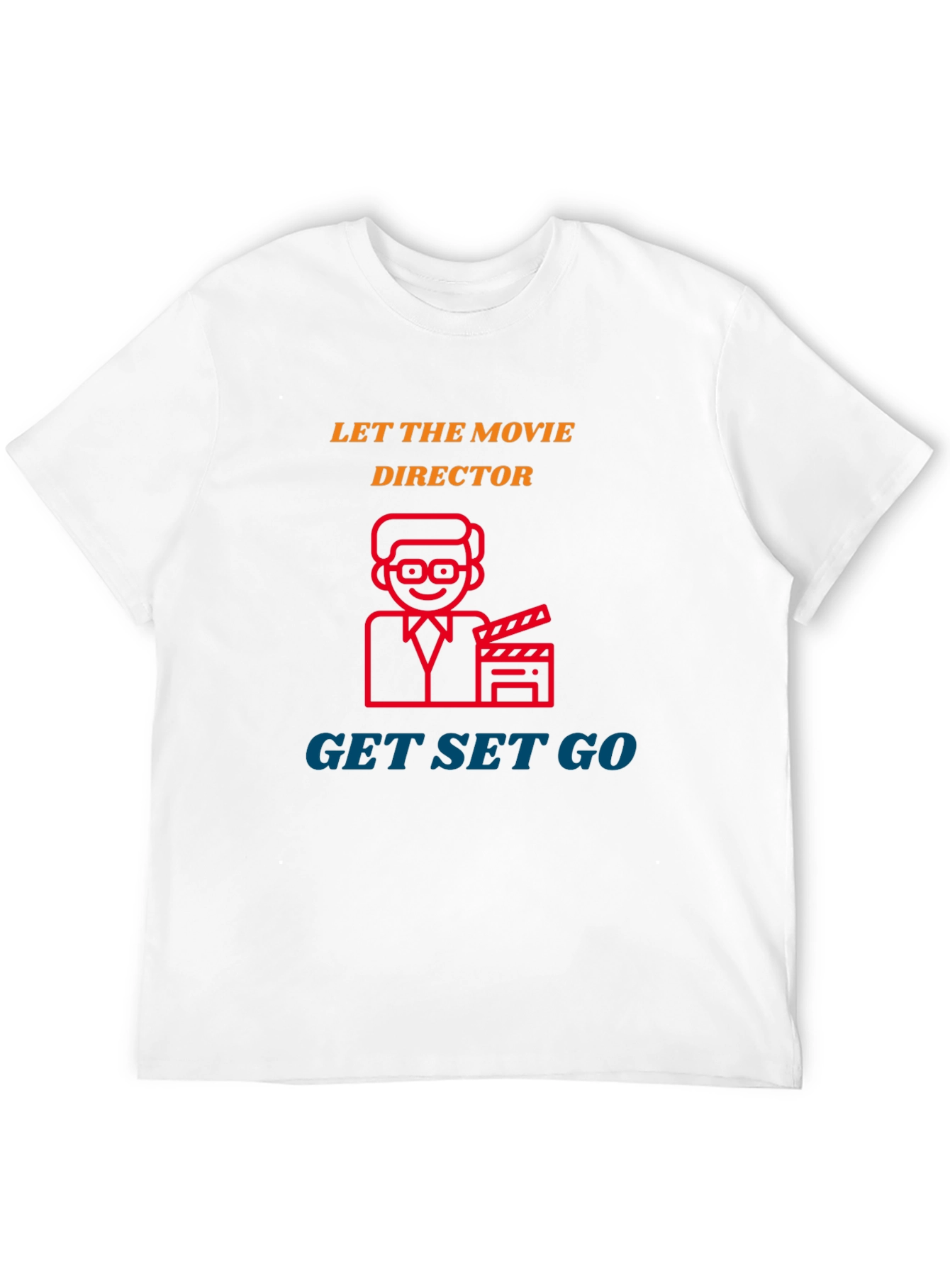 Movie Director T-Shirt - Get Set Go
