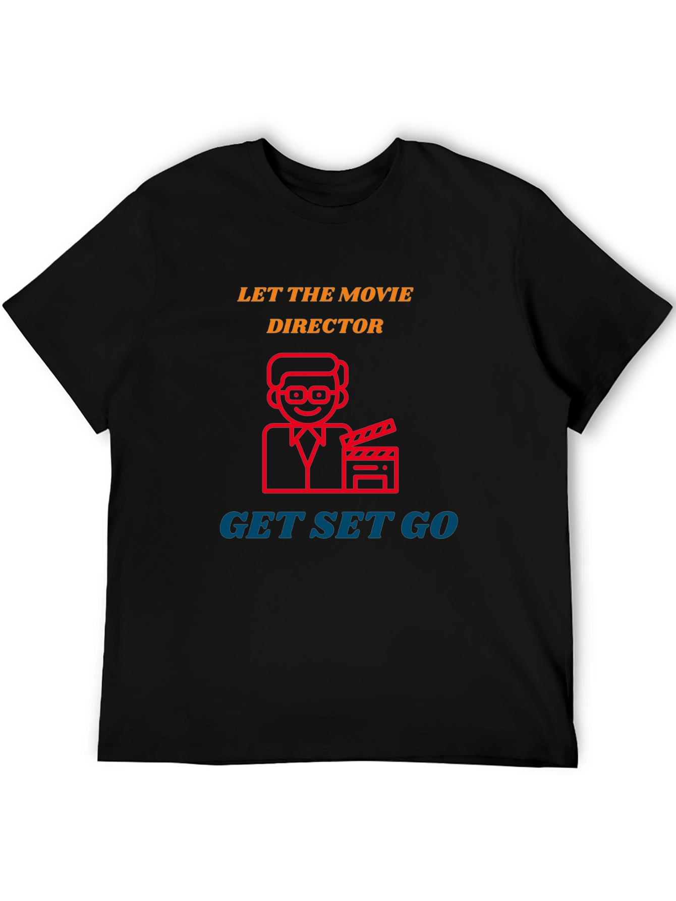 Movie Director T-Shirt - Get Set Go