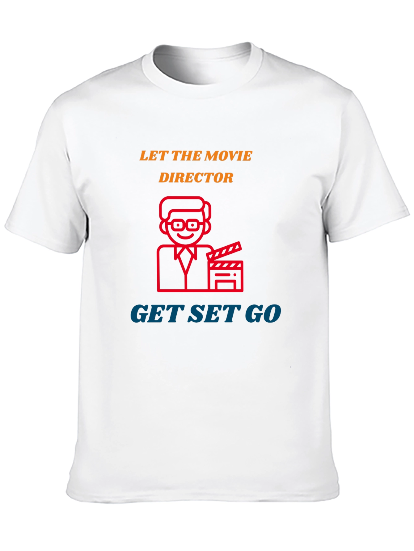 Movie Director T-Shirt - Get Set Go