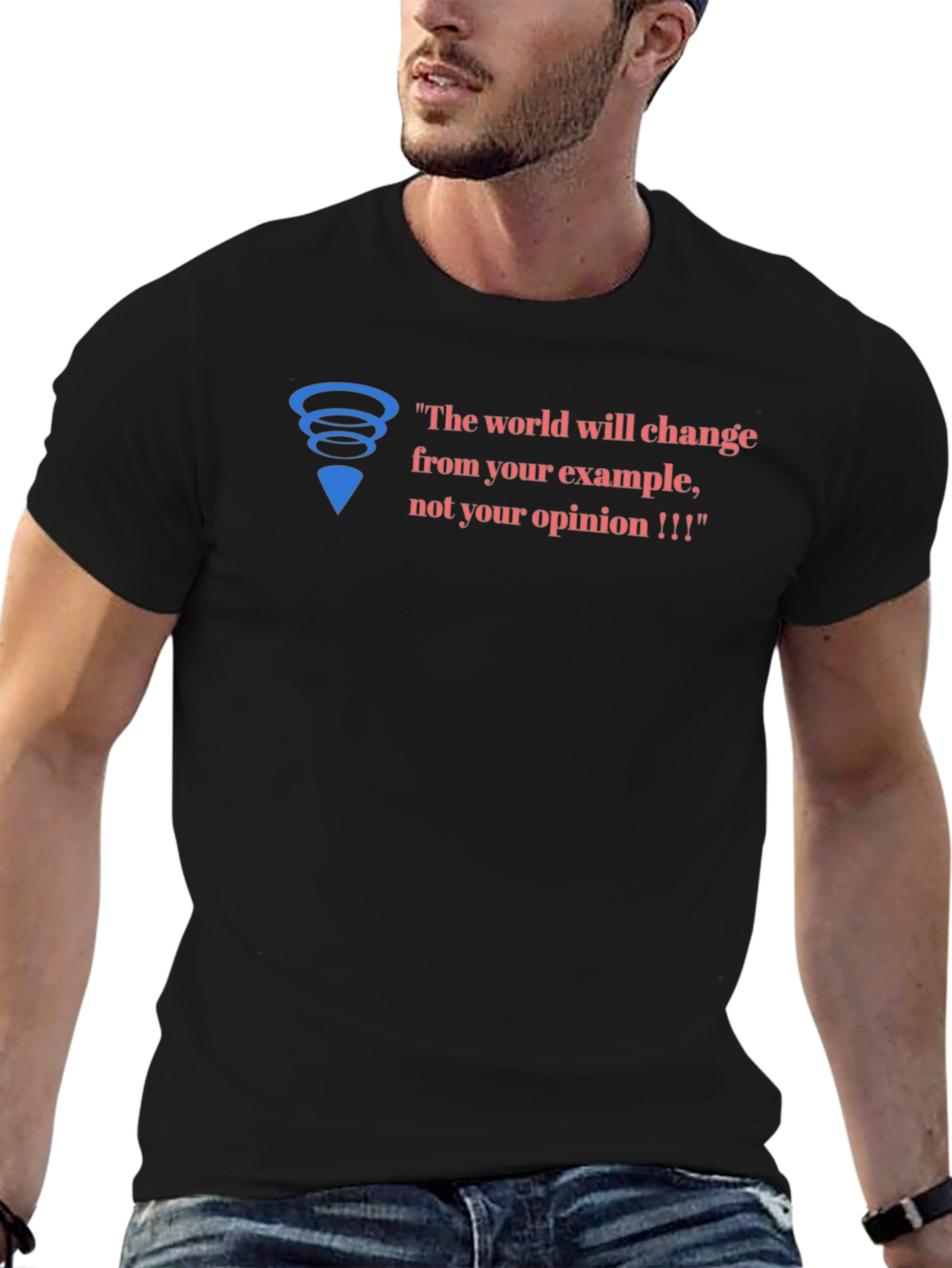 Inspirational Graphic Tee - Change Through Example