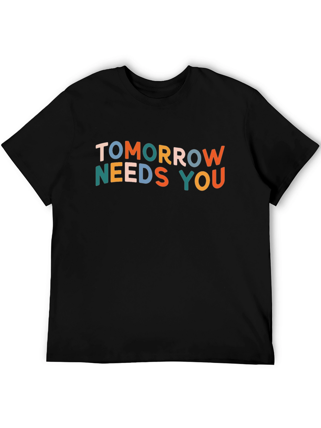 Tomorrow Needs You Graphic T-Shirt