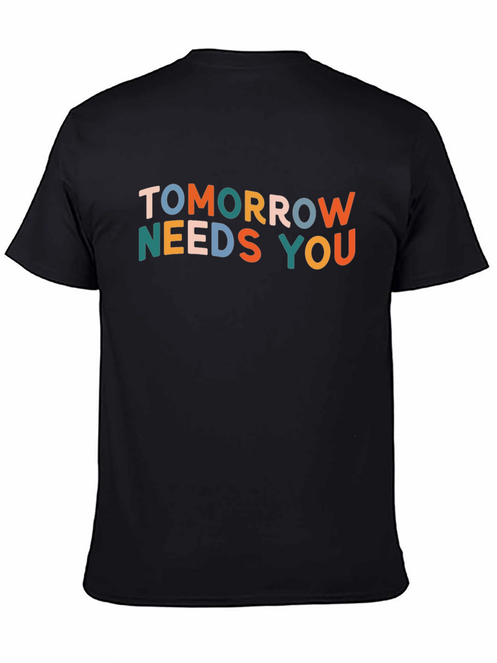 Tomorrow Needs You Graphic T-Shirt