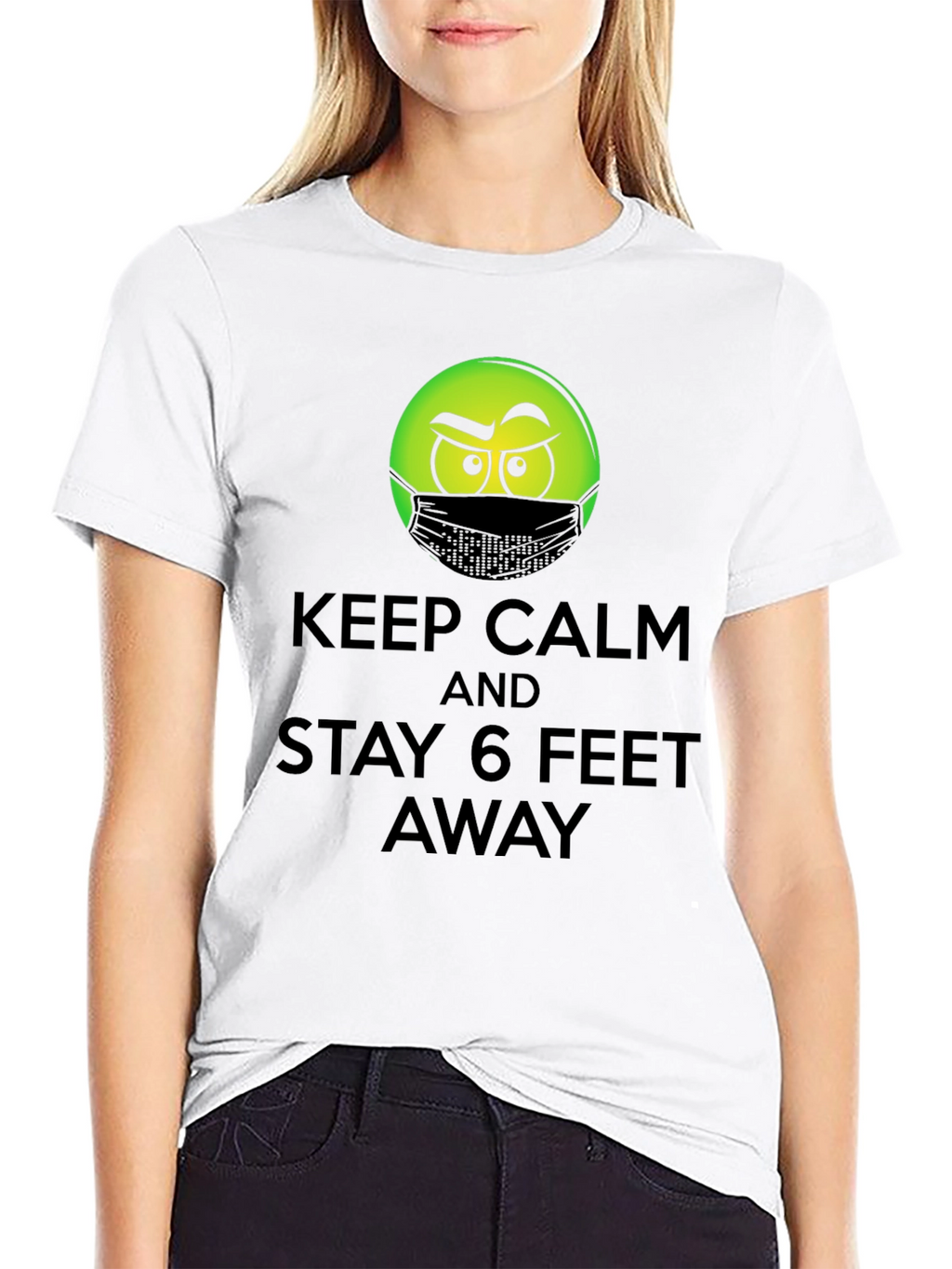 Keep Calm 6 Feet Away T-Shirt