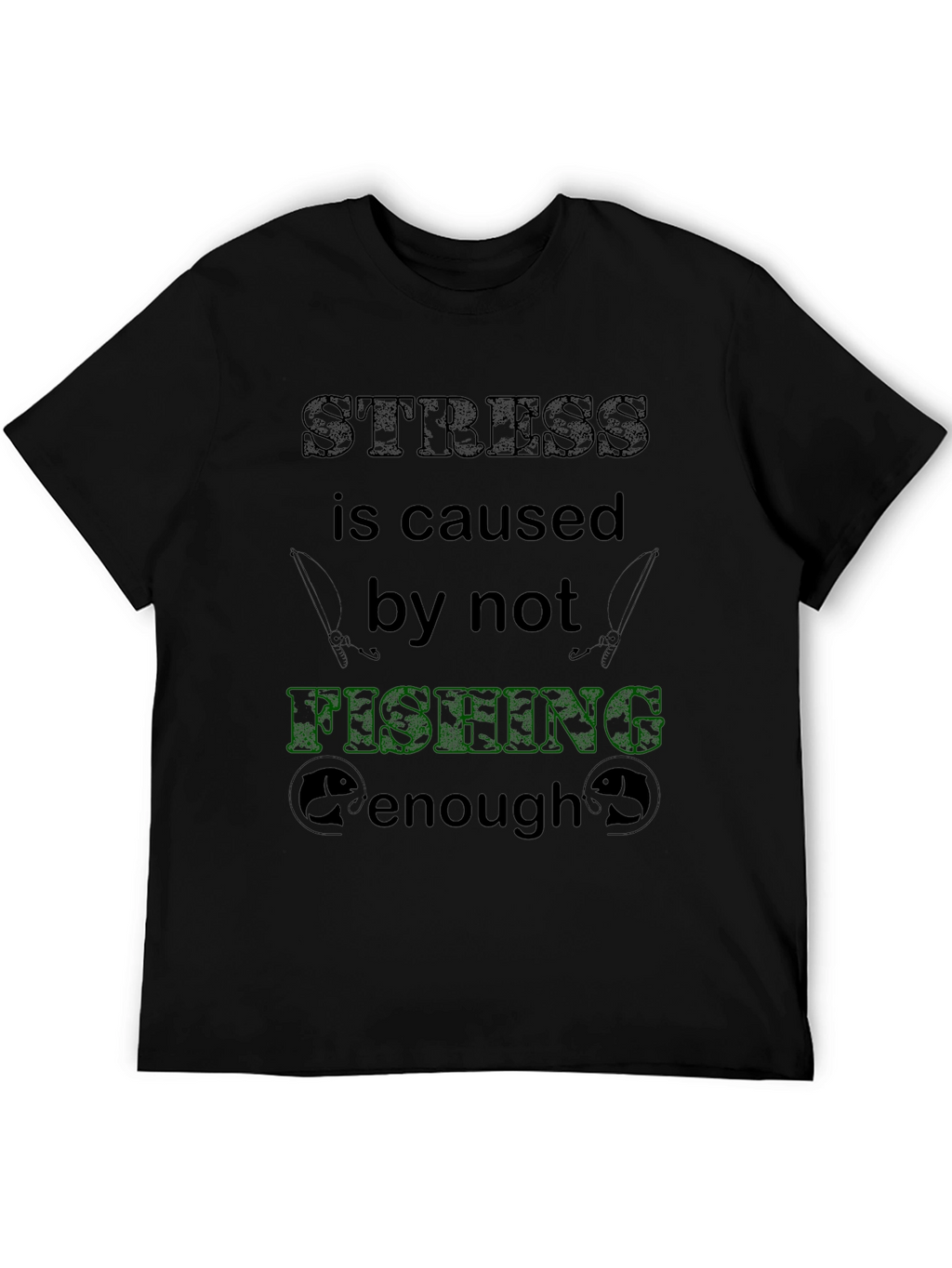 Stress Fishing T-Shirt: Fishermans Apparel