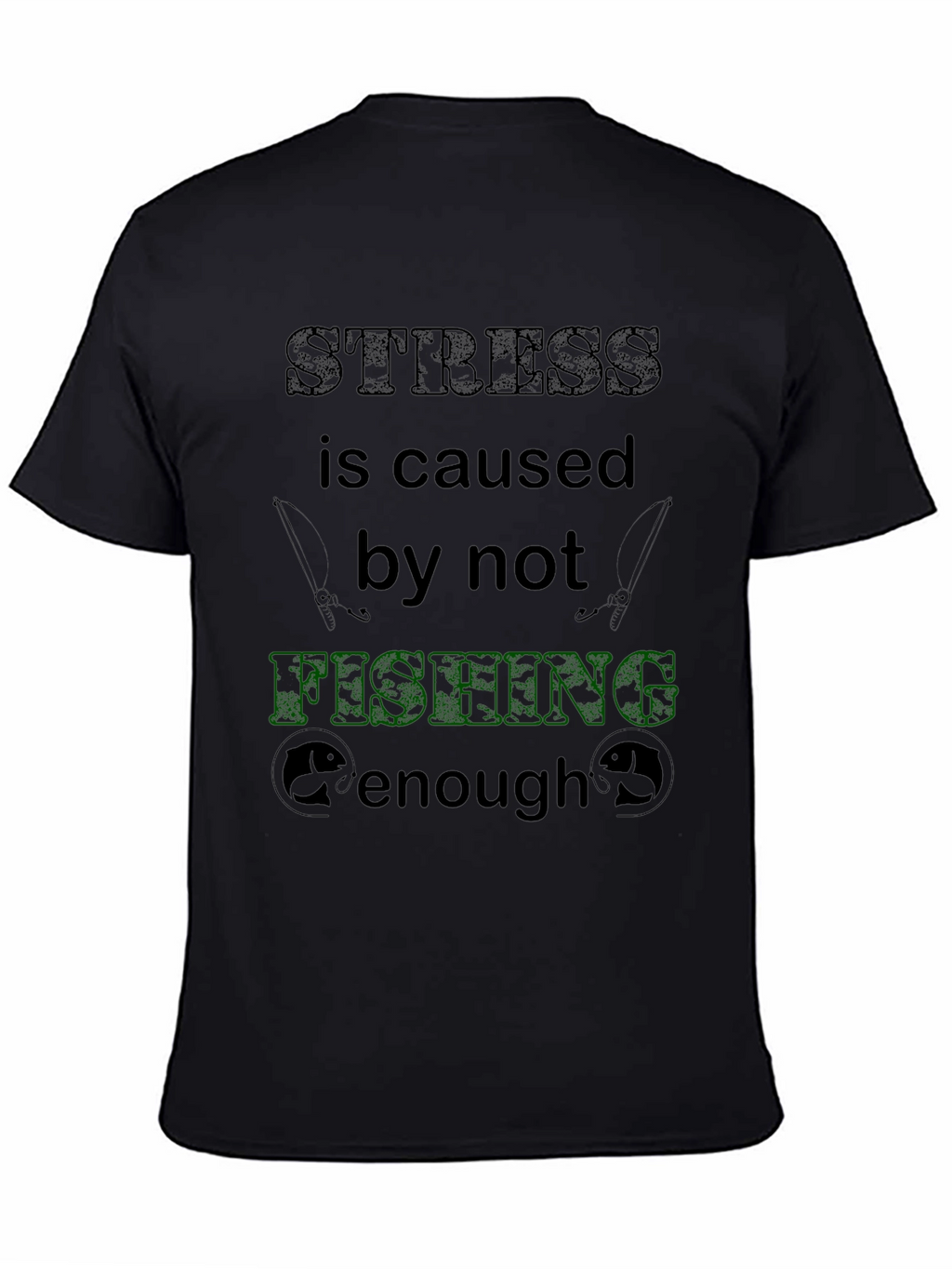 Stress Fishing T-Shirt: Fishermans Apparel