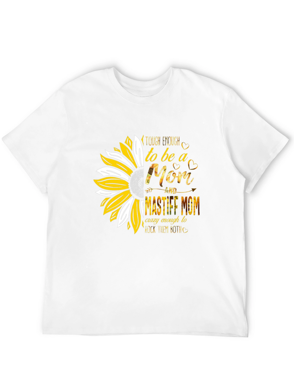 Tough Enough Mastiff Mom Sunflower Graphic T-Shirt