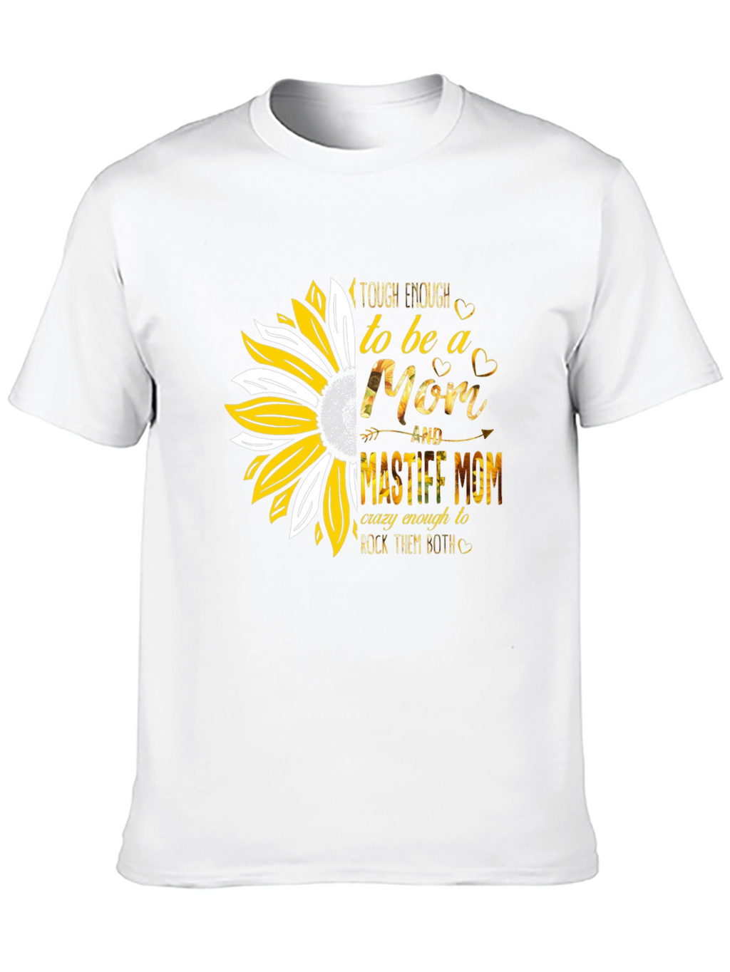 Tough Enough Mastiff Mom Sunflower Graphic T-Shirt