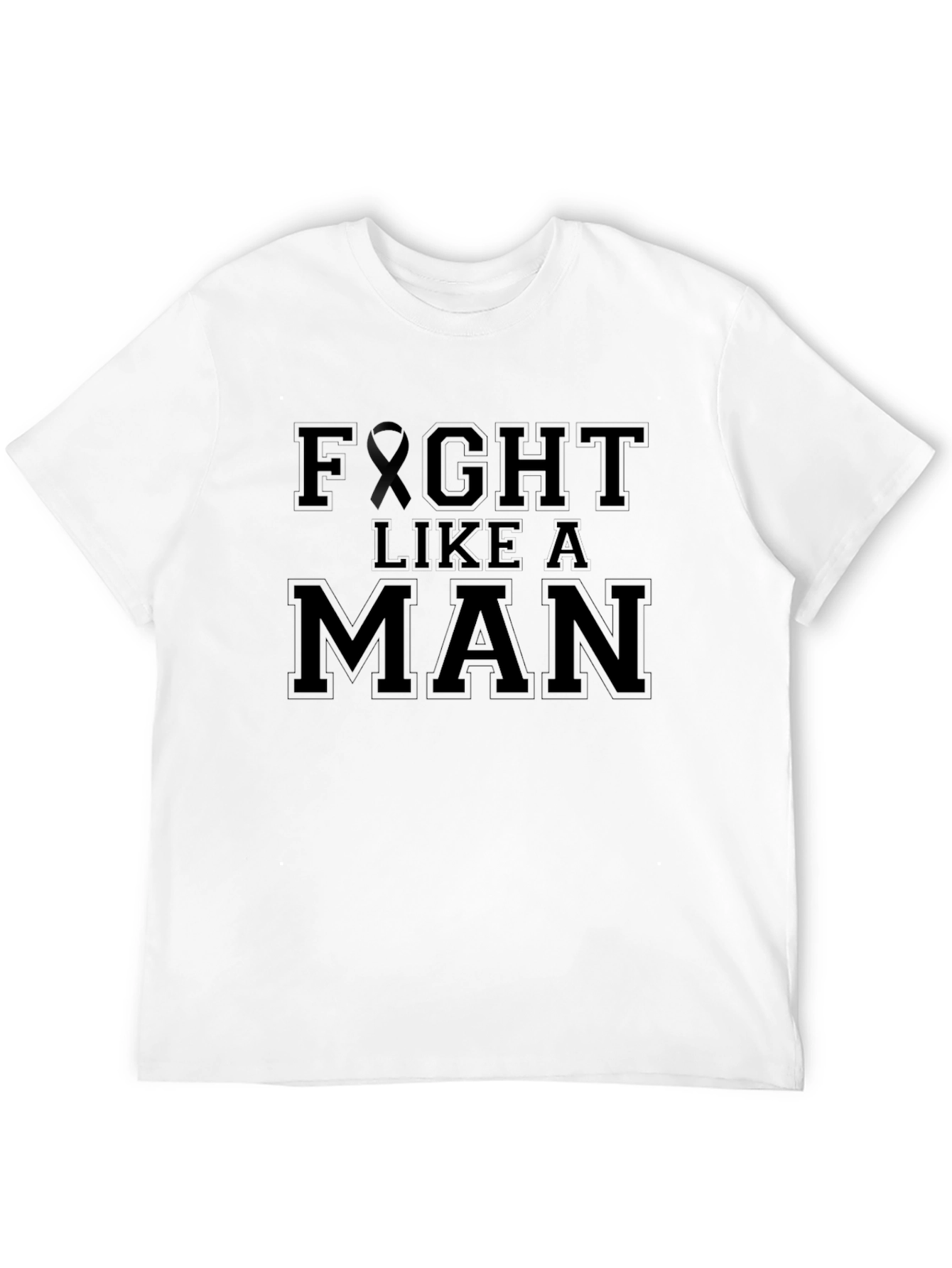 Fight Like A Man Black T-Shirt