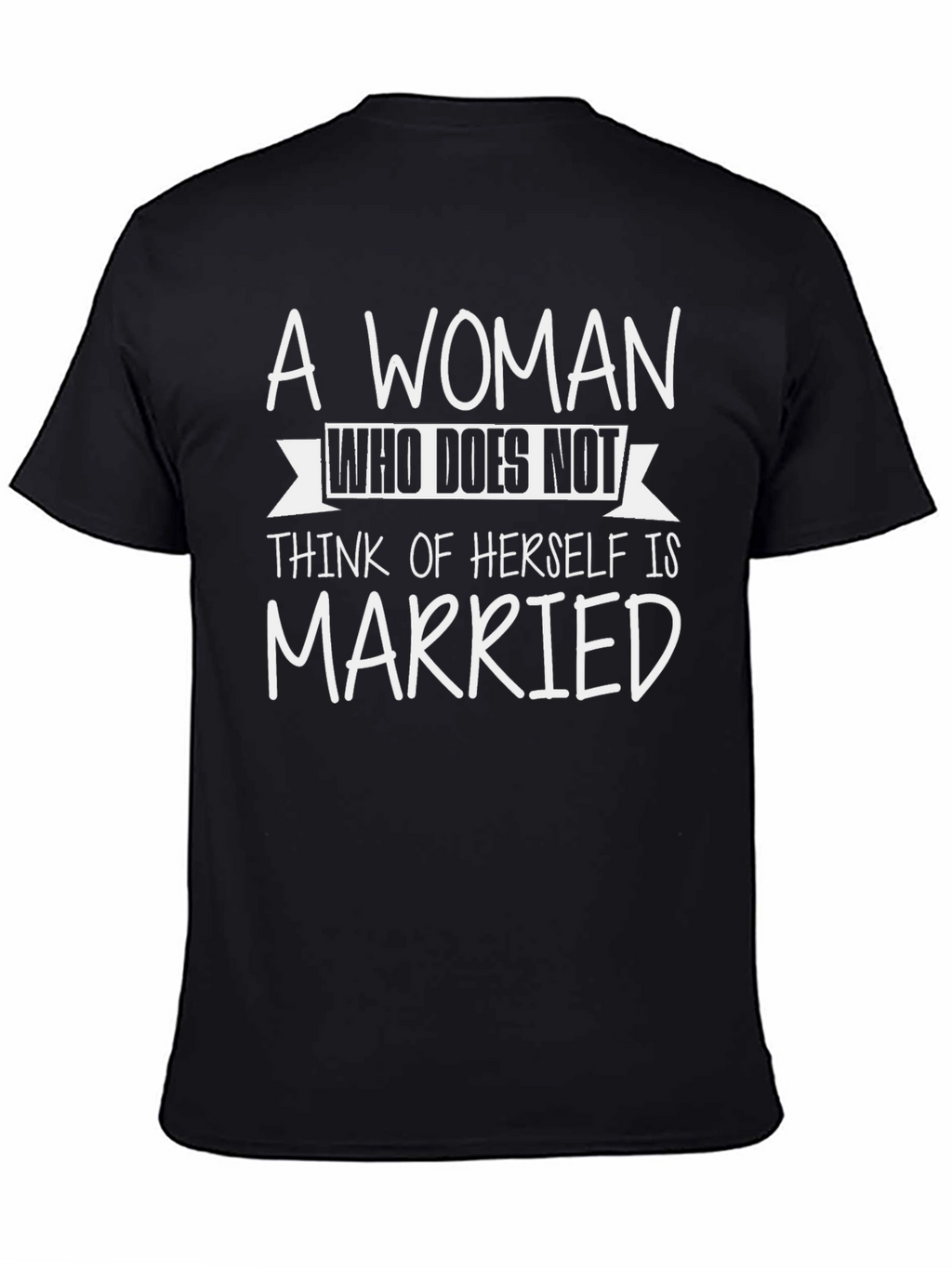 Humorous Married Life T-Shirt