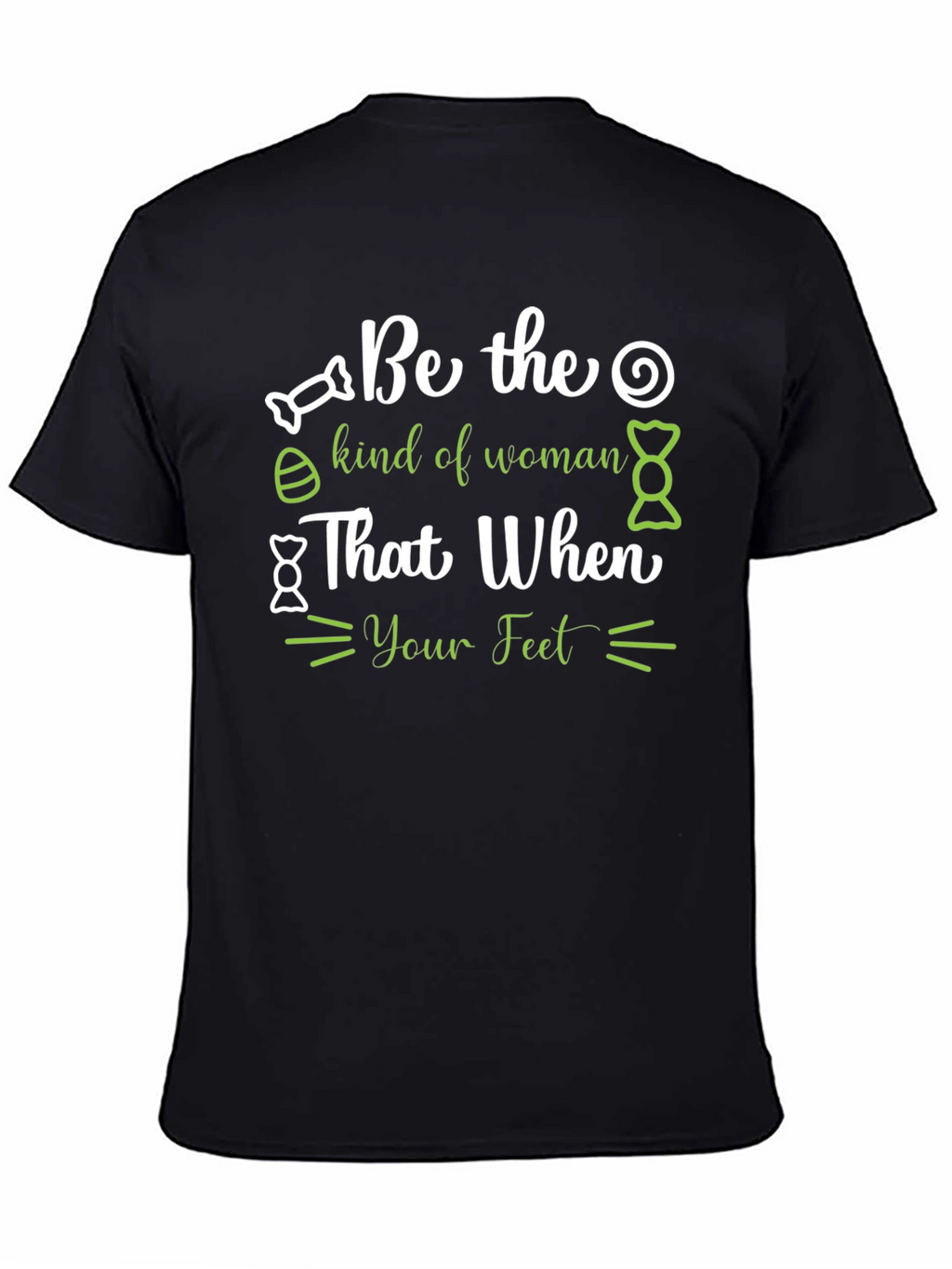 Be the Woman Black T-Shirt