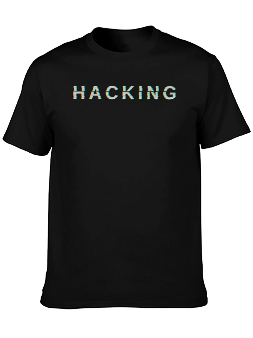 Hacking T-Shirt - Glitch Text Graphic Tee