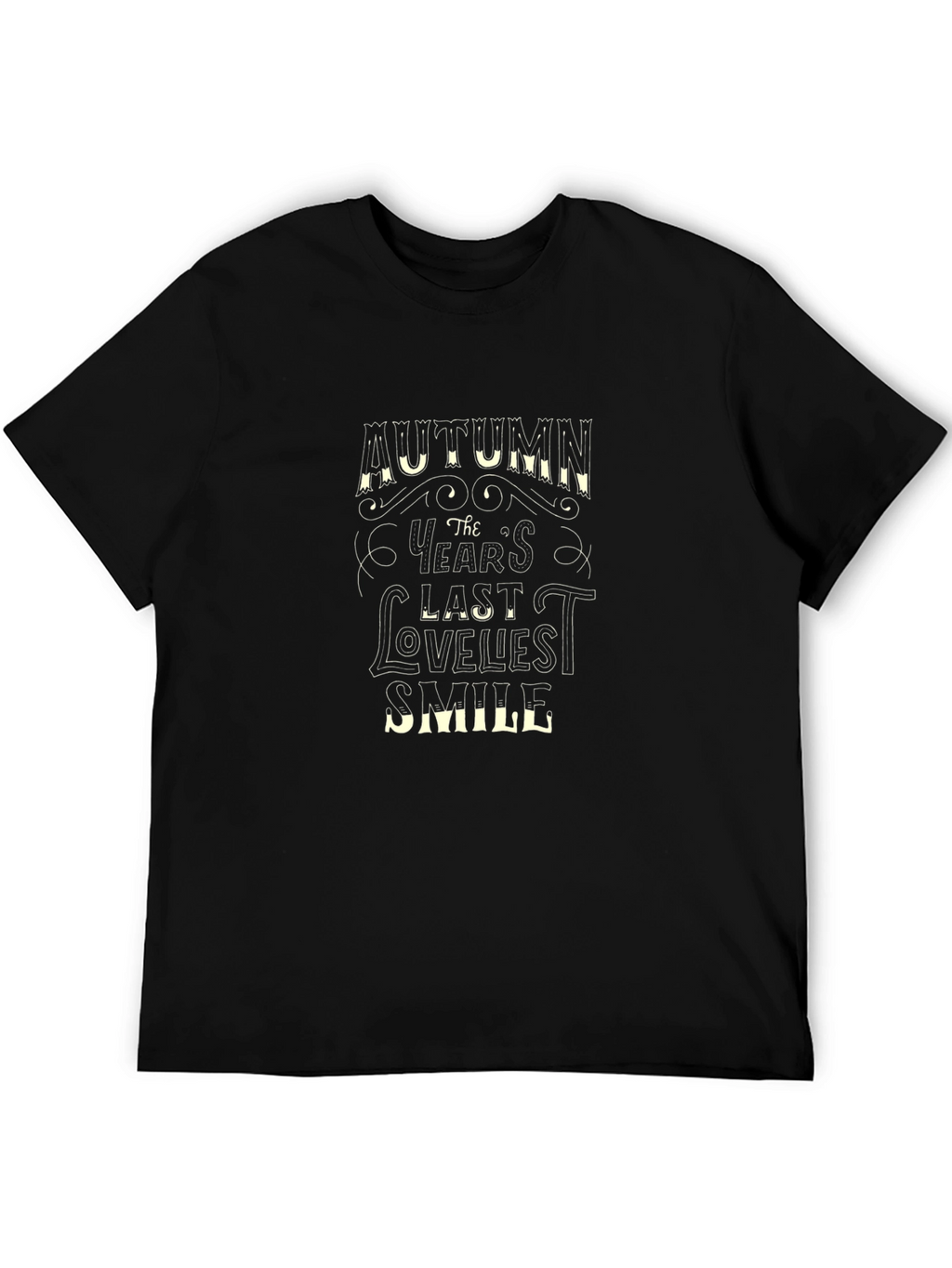 Autumns Last Loveliest Smile Black T-Shirt