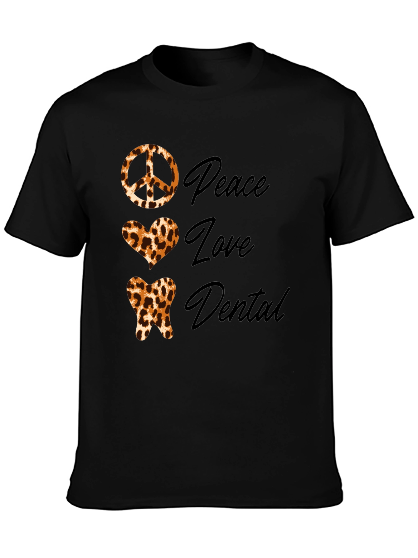 Peace Love Dental Leopard Print T-Shirt