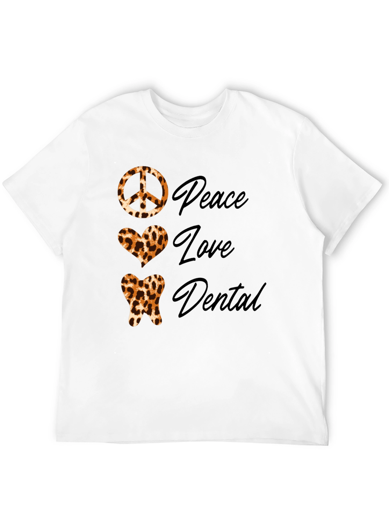 Peace Love Dental Leopard Print T-Shirt