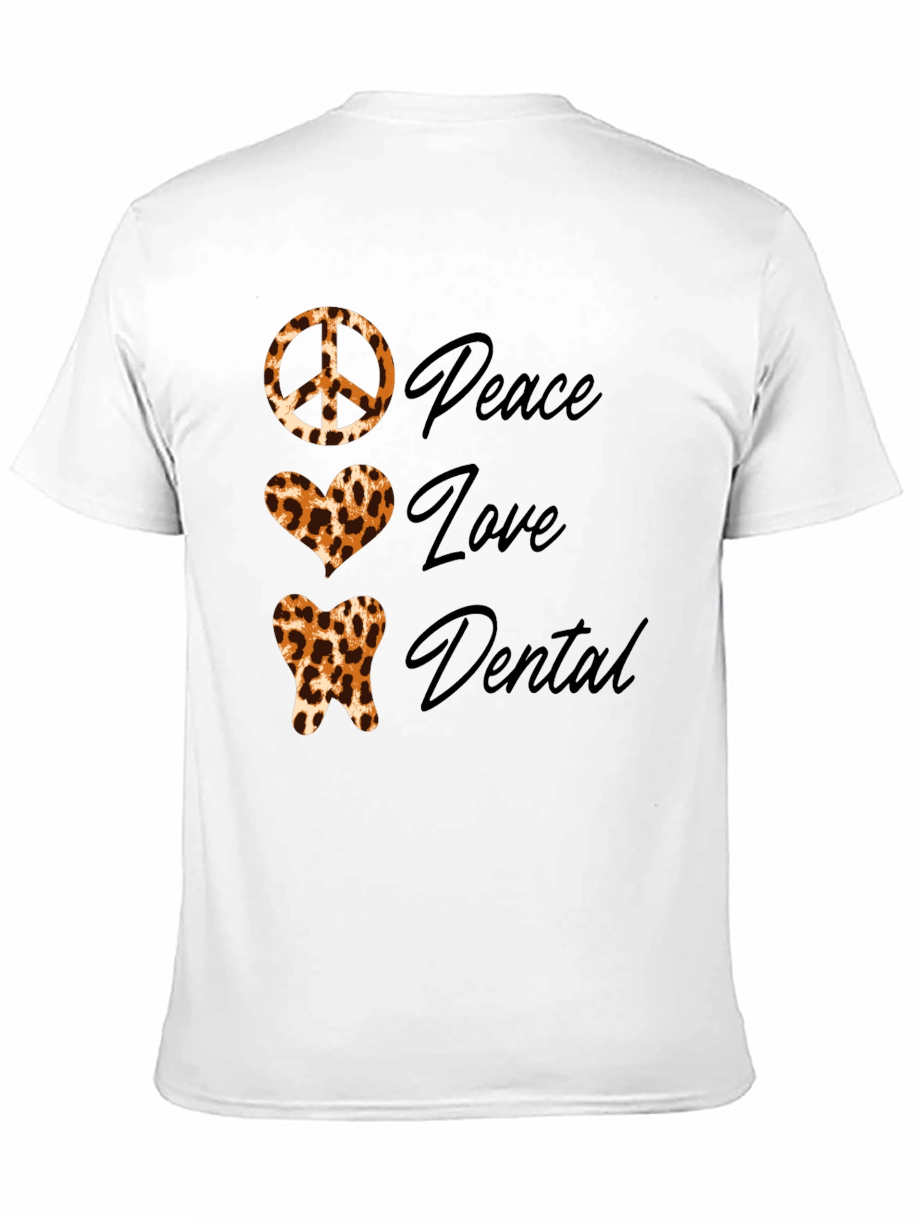 Peace Love Dental Leopard Print T-Shirt