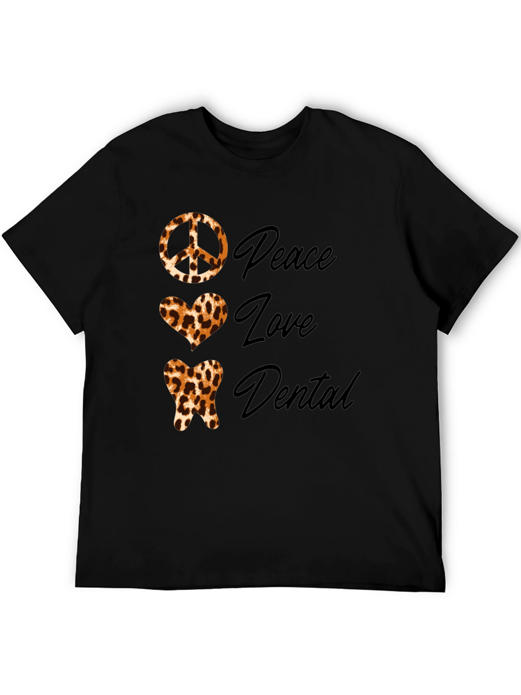 Peace Love Dental Leopard Print T-Shirt