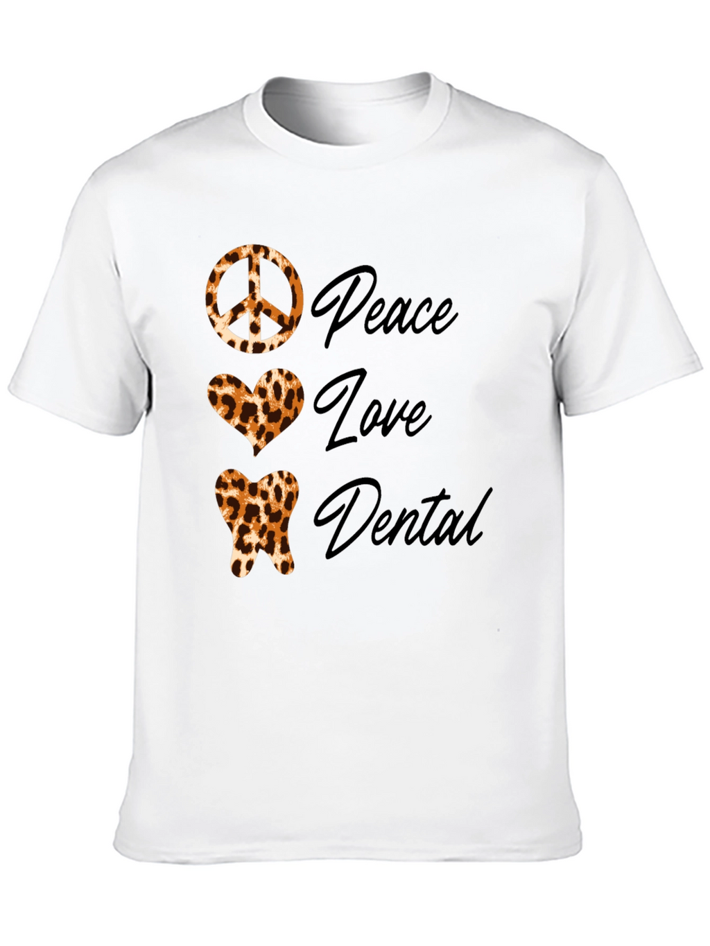 Peace Love Dental Leopard Print T-Shirt