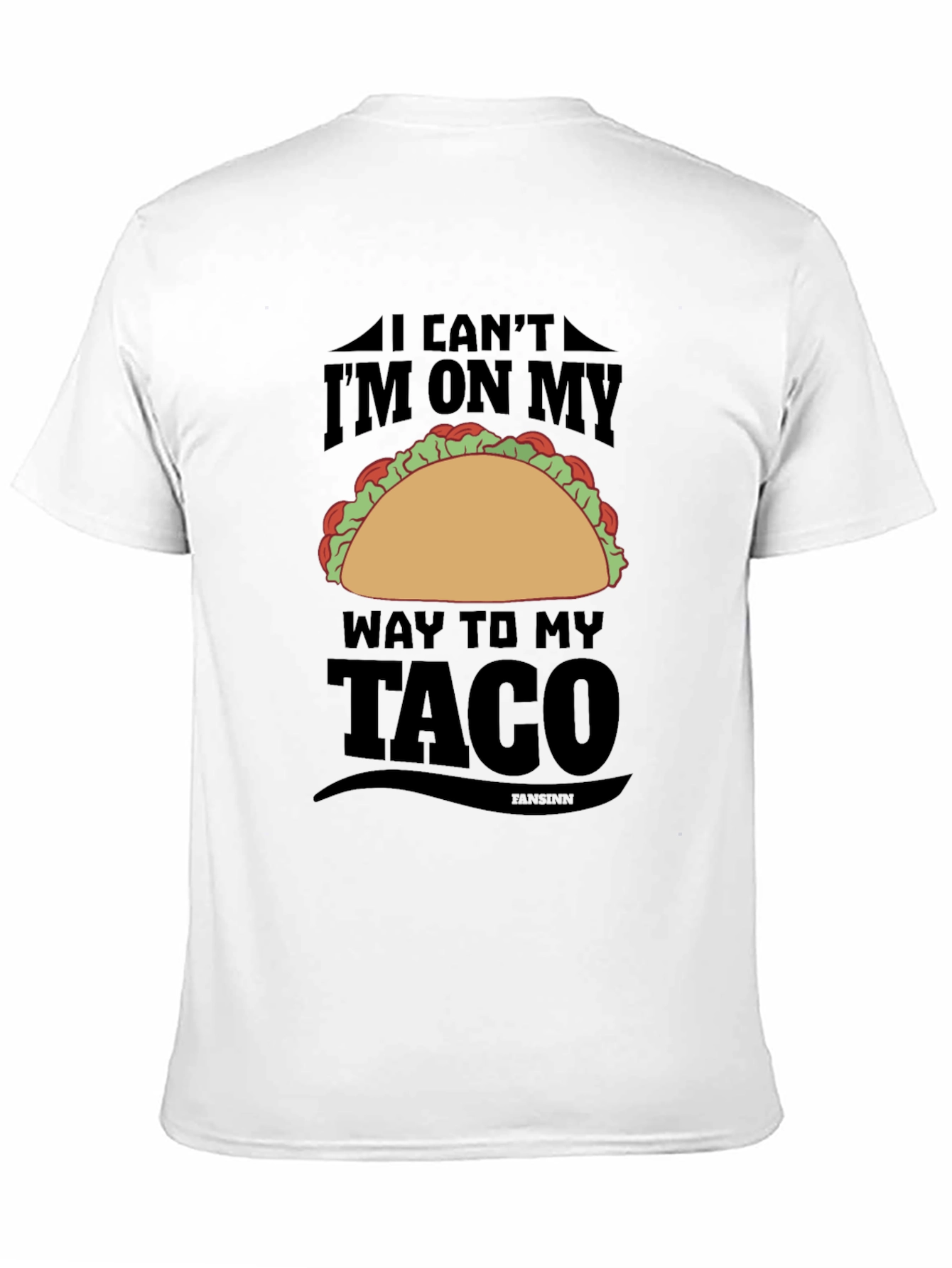 Mens Im On My Way To My Taco T-Shirt