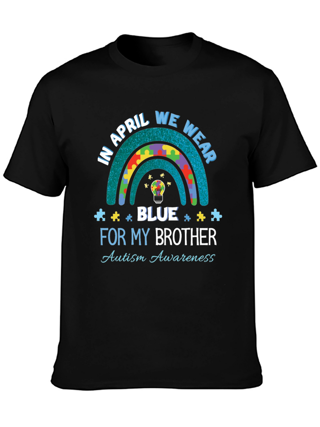 Autism Awareness T-Shirt - In April We Wear Blue