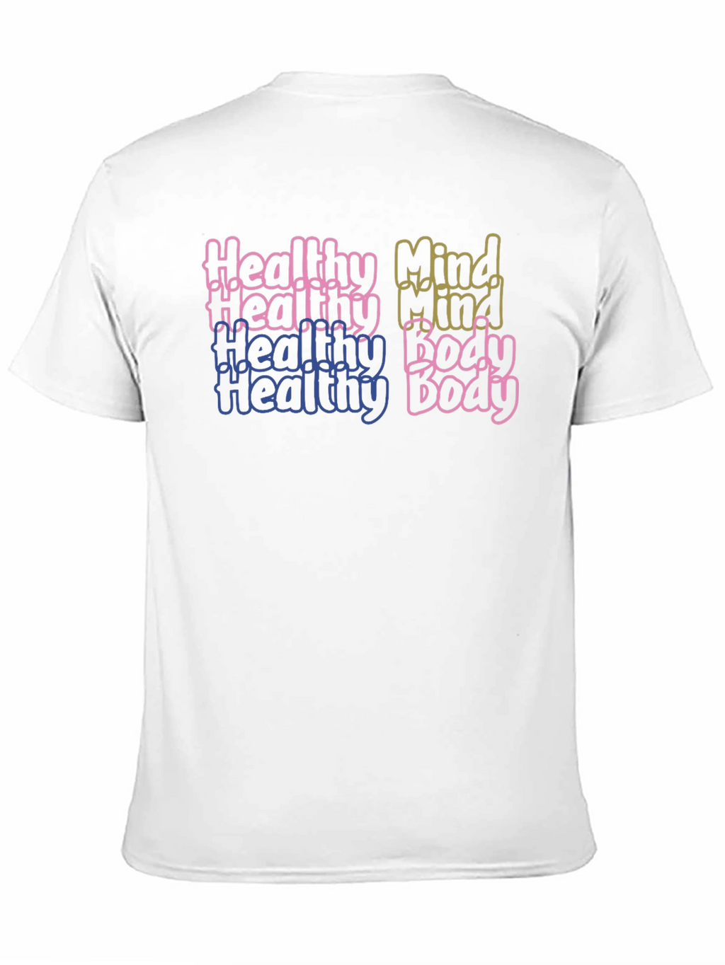 Healthy Mind & Body Graphic T-Shirt