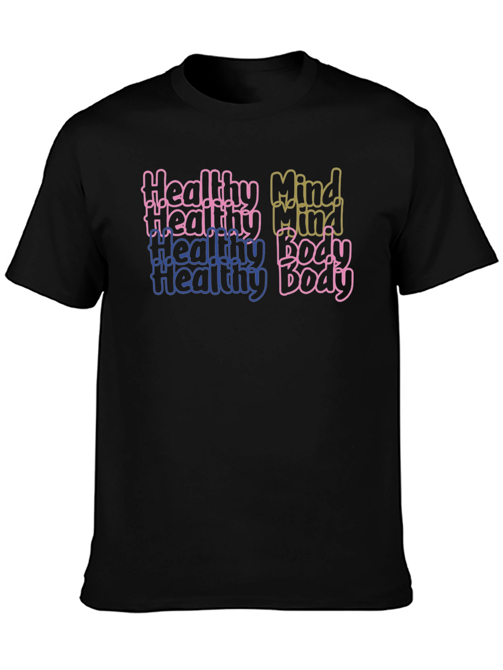 Healthy Mind & Body Graphic T-Shirt