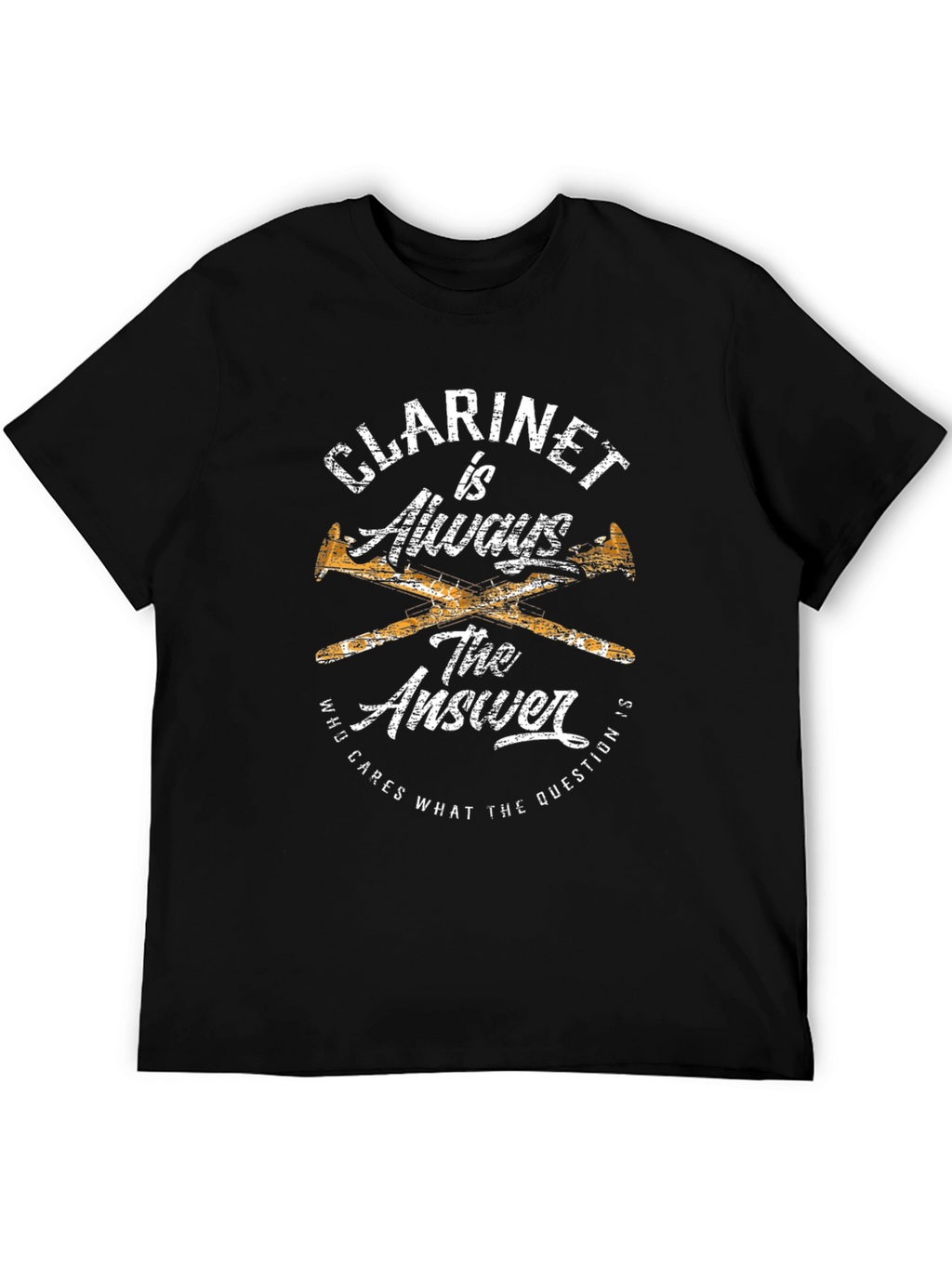 Clarinet Always The Answer Graphic T-Shirt