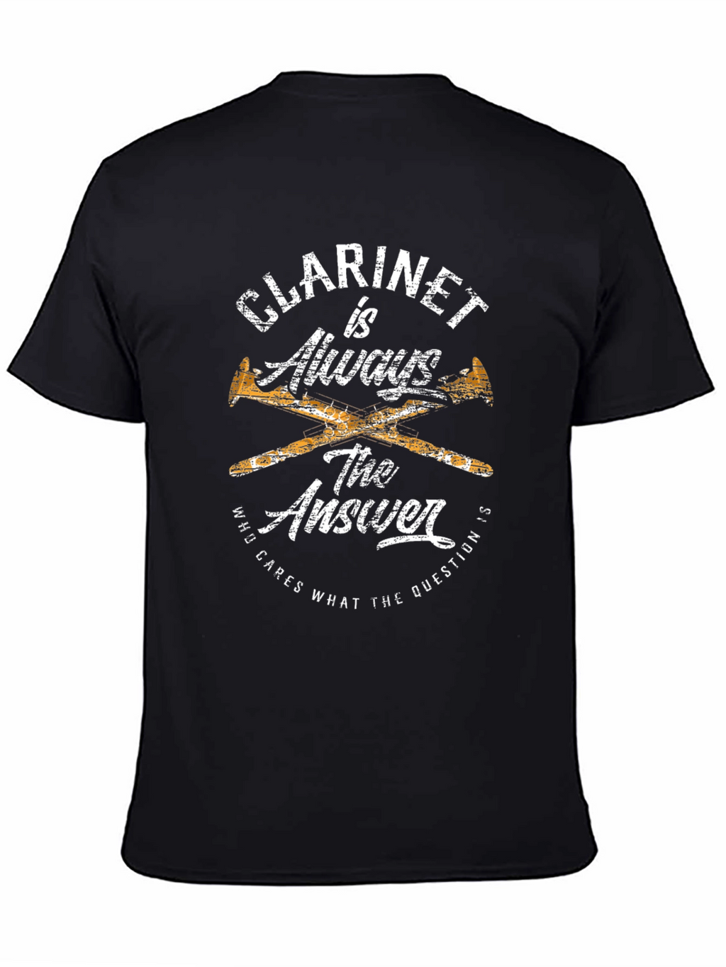 Clarinet Always The Answer Graphic T-Shirt