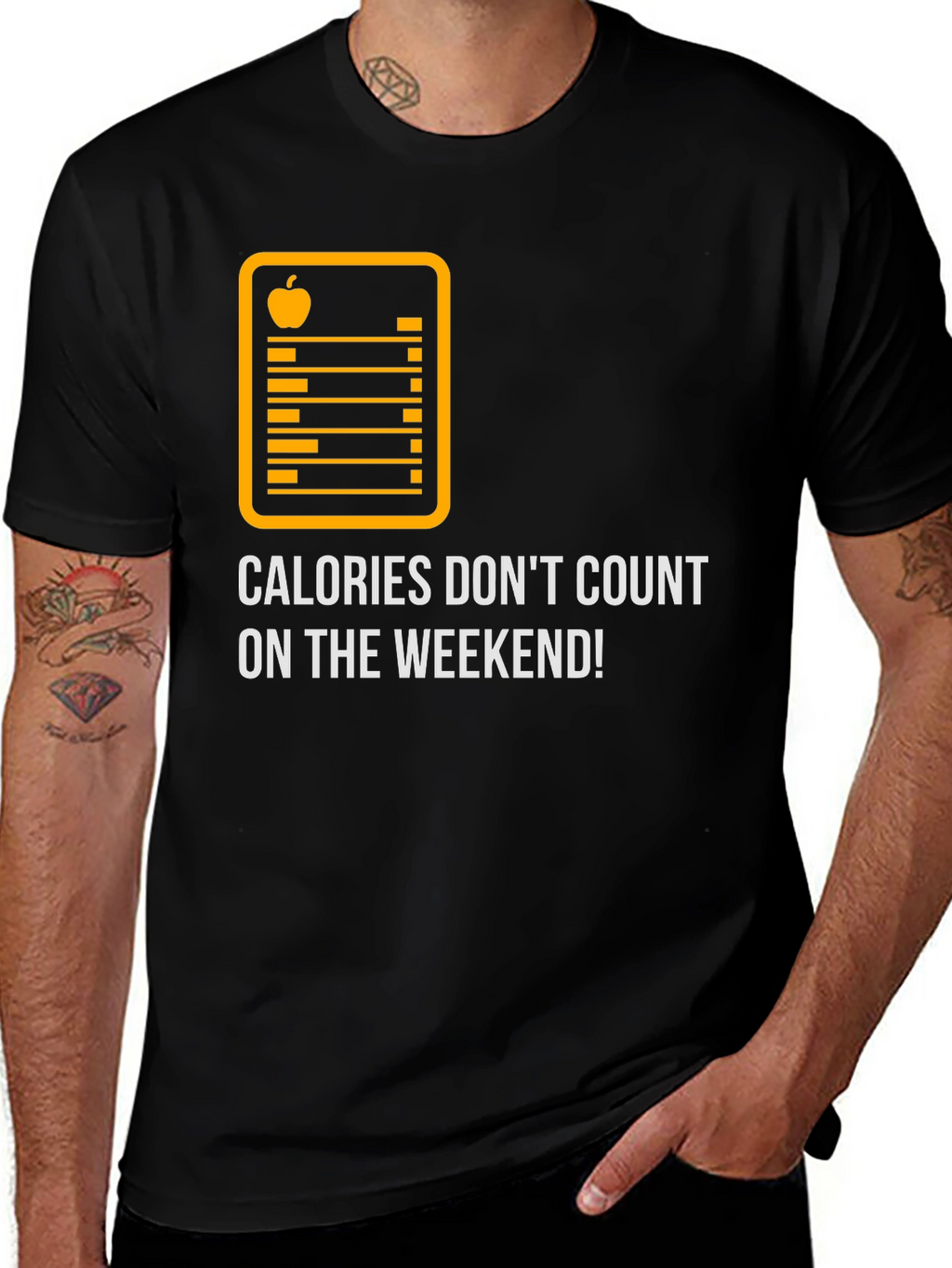 Calories Dont Count On The Weekend Graphic Tee