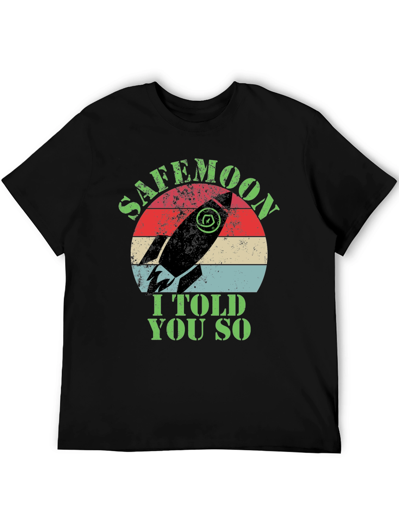 Safemoon I Told You So Black T-Shirt