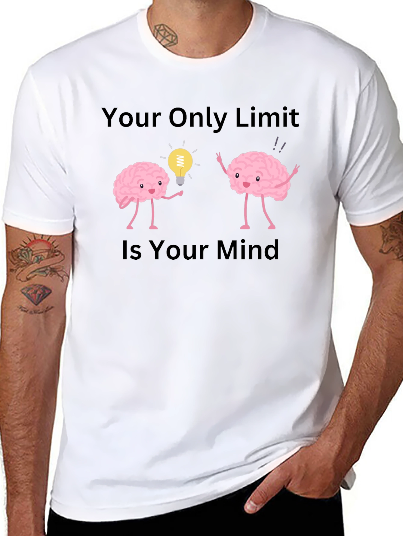 Your Only Limit Is Your Mind Brain T-Shirt