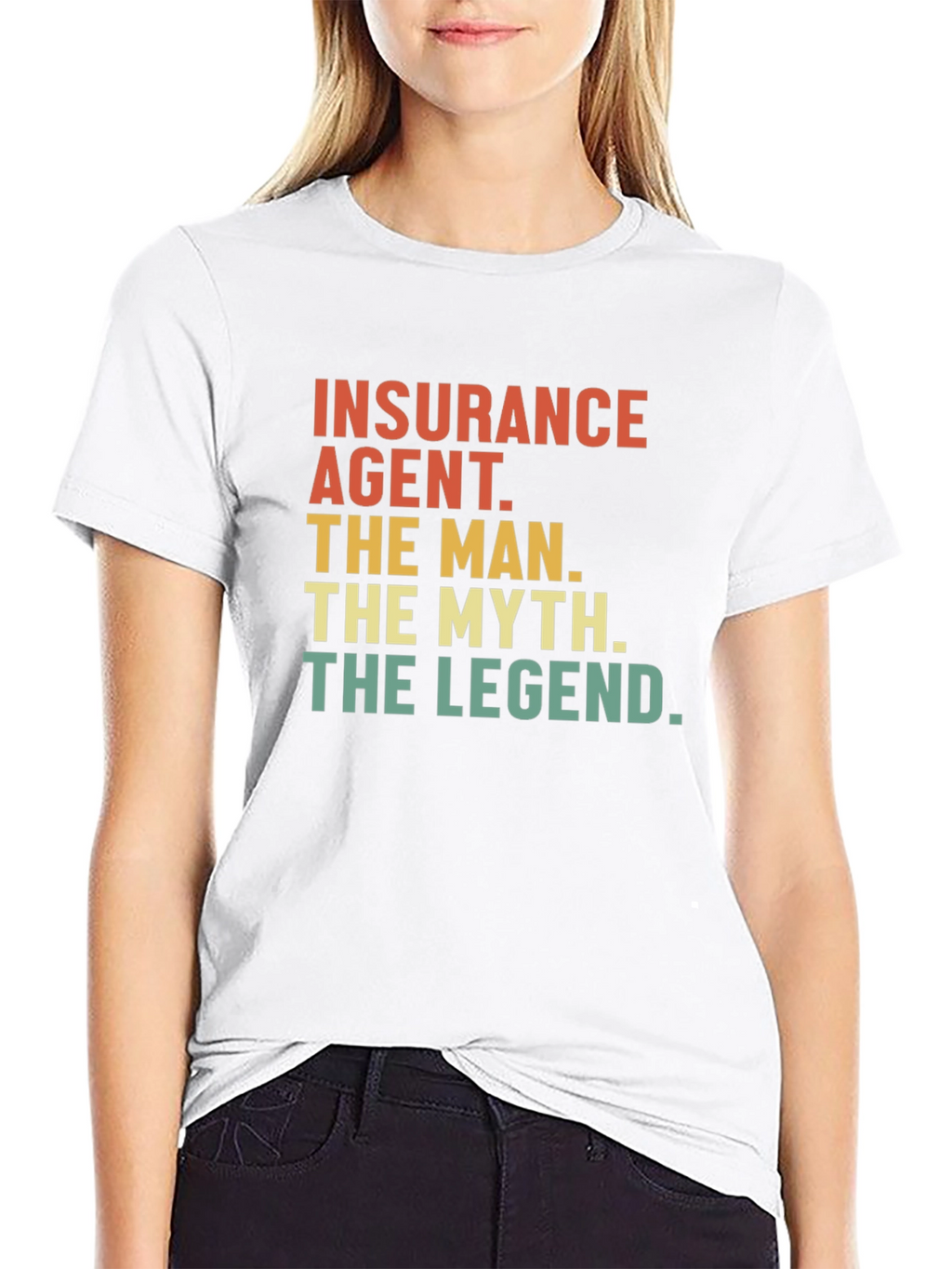 Insurance Agent - The Man Myth Legend Tee