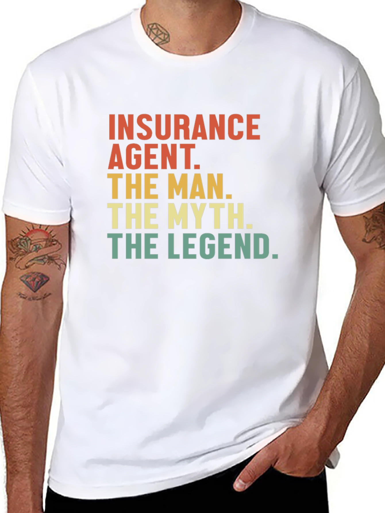 Insurance Agent - The Man Myth Legend Tee